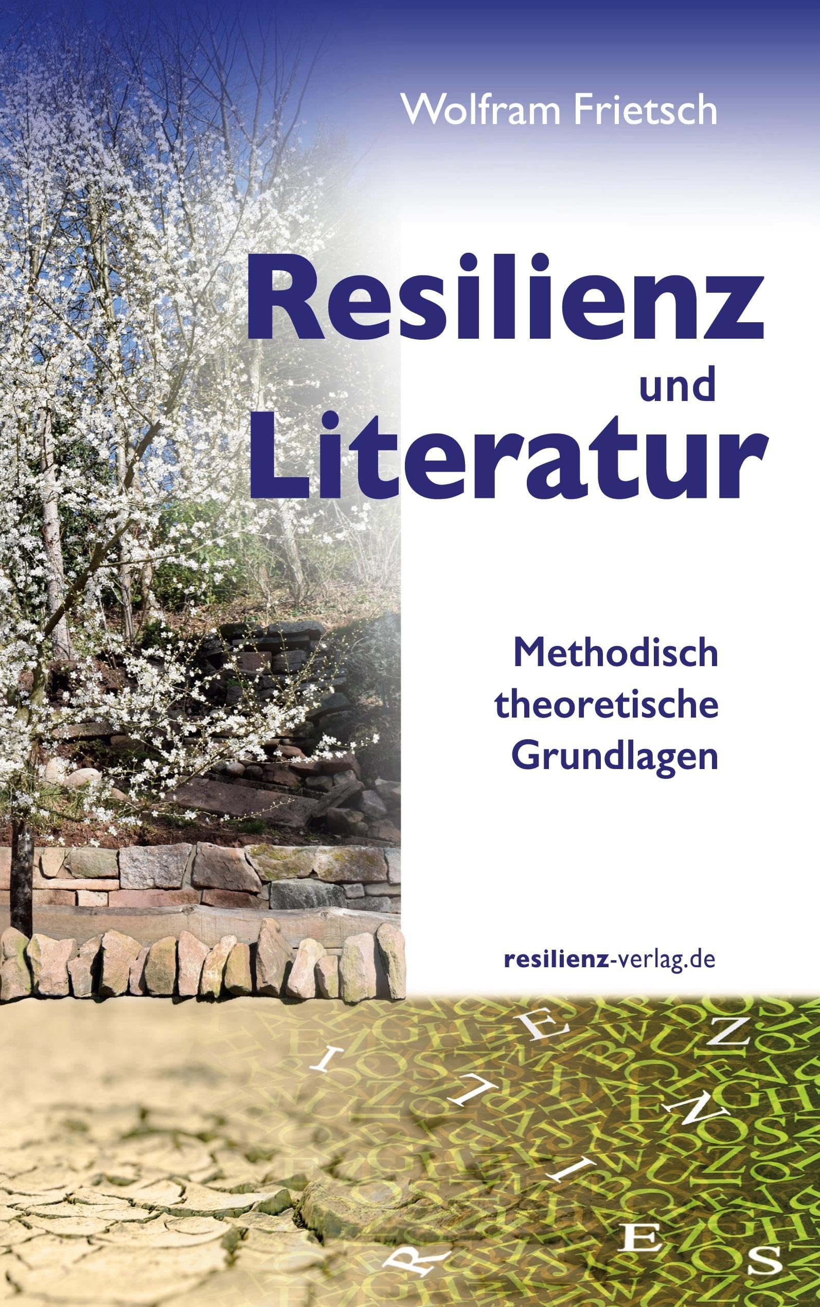 Resilienz und Literatur: Methodisch-theoretische Grundlagen Contemporary literature