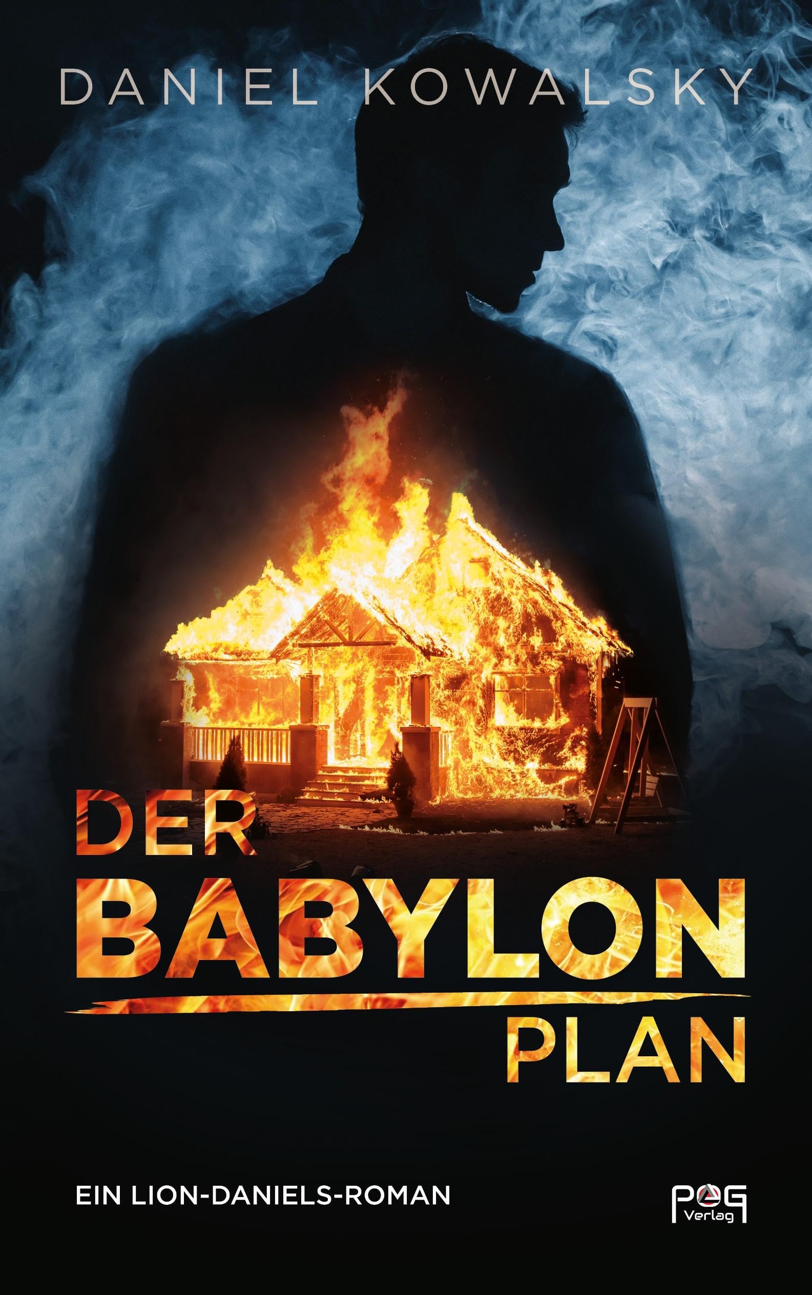 Der Babylon Plan: Ein Lion-Daniels-Roman (Lion Daniels Romane) Contemporary literature