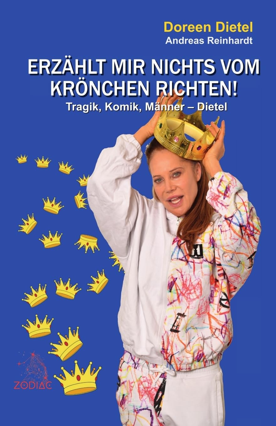 Erzählt mir nichts vom Krönchen richten! Personalities
