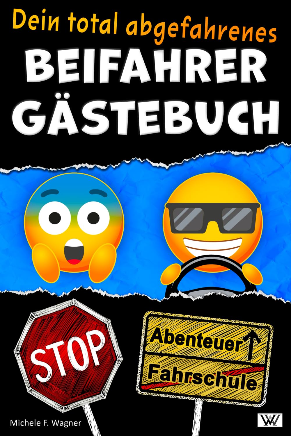 Dein total abgefahrenes BEIFAHRER GÄSTEBUCH: Von Parkkünsten über den besten Song bis zur Snackauswahl im Fahrzeug – hier kannst Du alles eintragen und bewerten! Lustiges Geschenk zum 18. Geburtstag Lifestyle