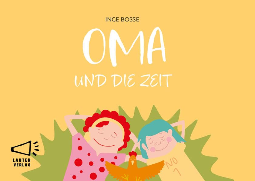 OMA UND DIE ZEIT: in Großbuchstaben (4-Buchstaben-Bücher: Einfach lesen mit kurzen Wörtern) Novels & Short Stories