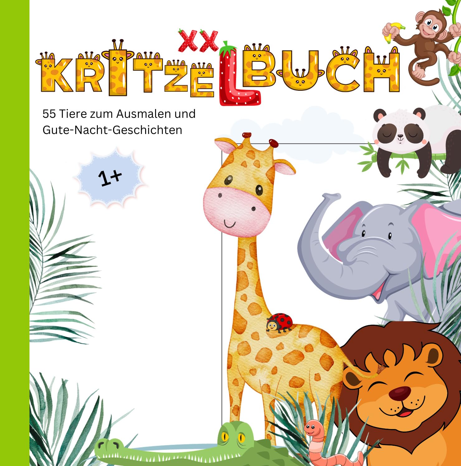 XXL Kritzelbuch 55 Tiere zum Ausmalen und Gute-Nacht-Geschichten: Kreatives Malbuch für kleine Kinder - Einfache Tier-Bilder zum Kritzeln und Malen ... Freunde und Erste Gegenstände, Band 1) Fairy Tales & Legends