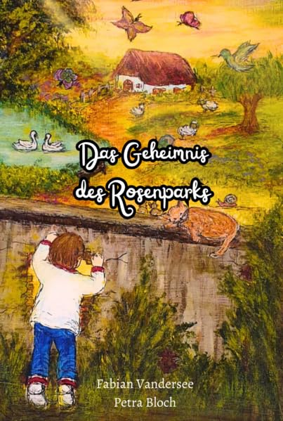 Das Geheimnis des Rosenparks Children's books