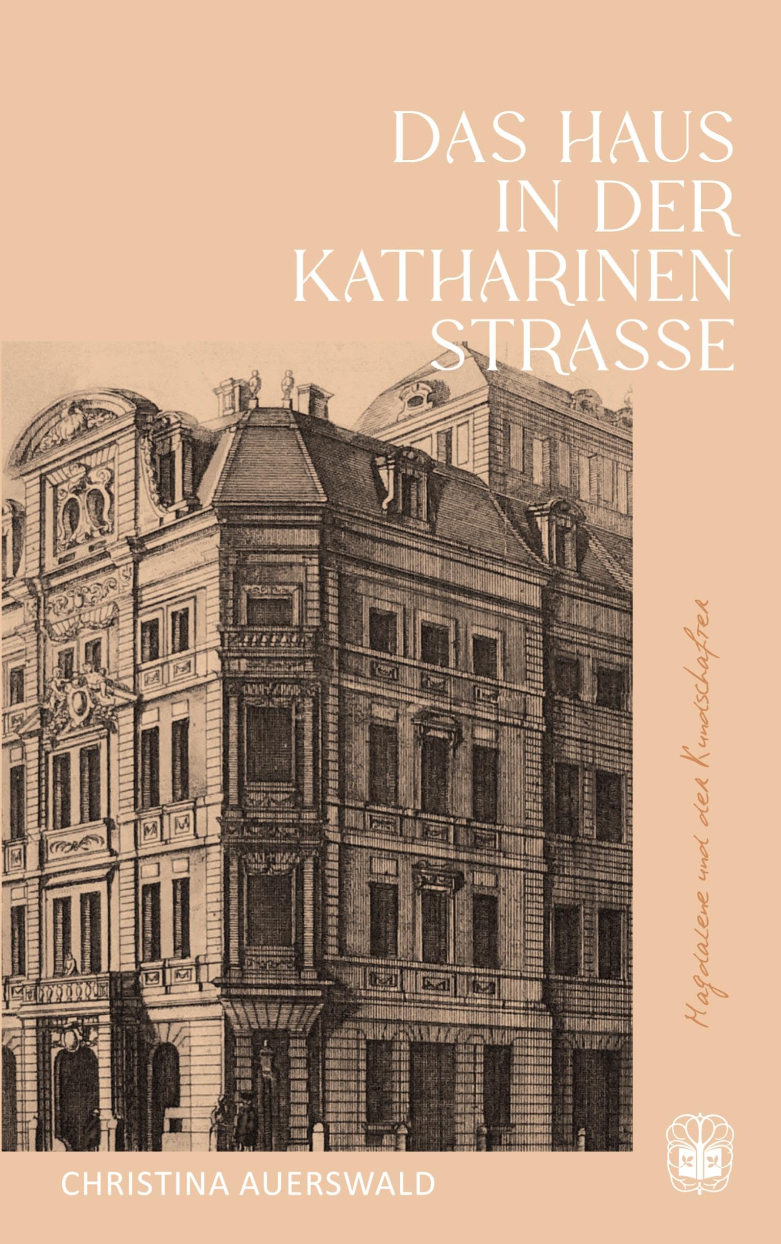Das Haus in der Katharinenstraße Contemporary literature