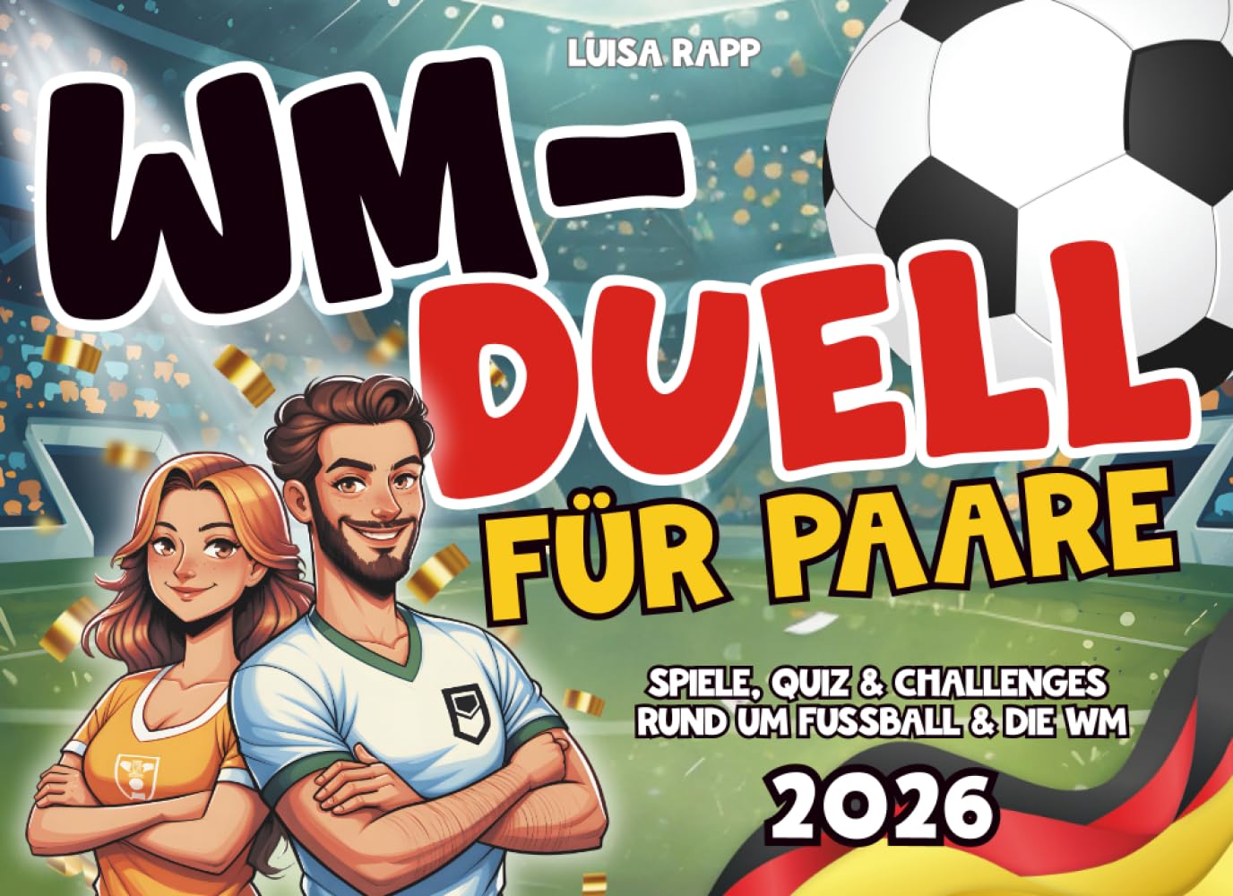 WM-Duell für Paare: Spiele, Quiz & Challenges rund um Fußball & die WM | Ideales Geschenk für 2 Partnership & Love