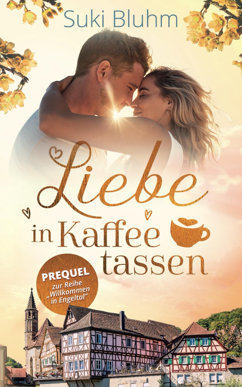 Liebe in Kaffeetassen (Willkommen in Engeltal, Band 6) Contemporary literature Books