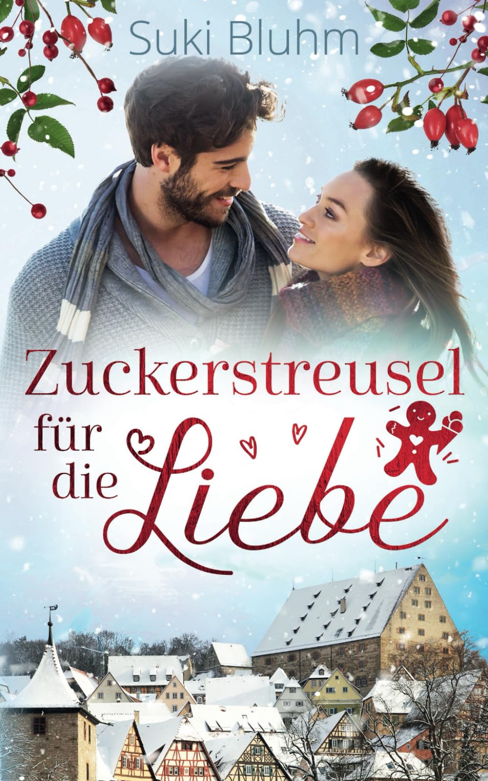 Zuckerstreusel für die Liebe (Willkommen in Engeltal, Band 7) Contemporary literature