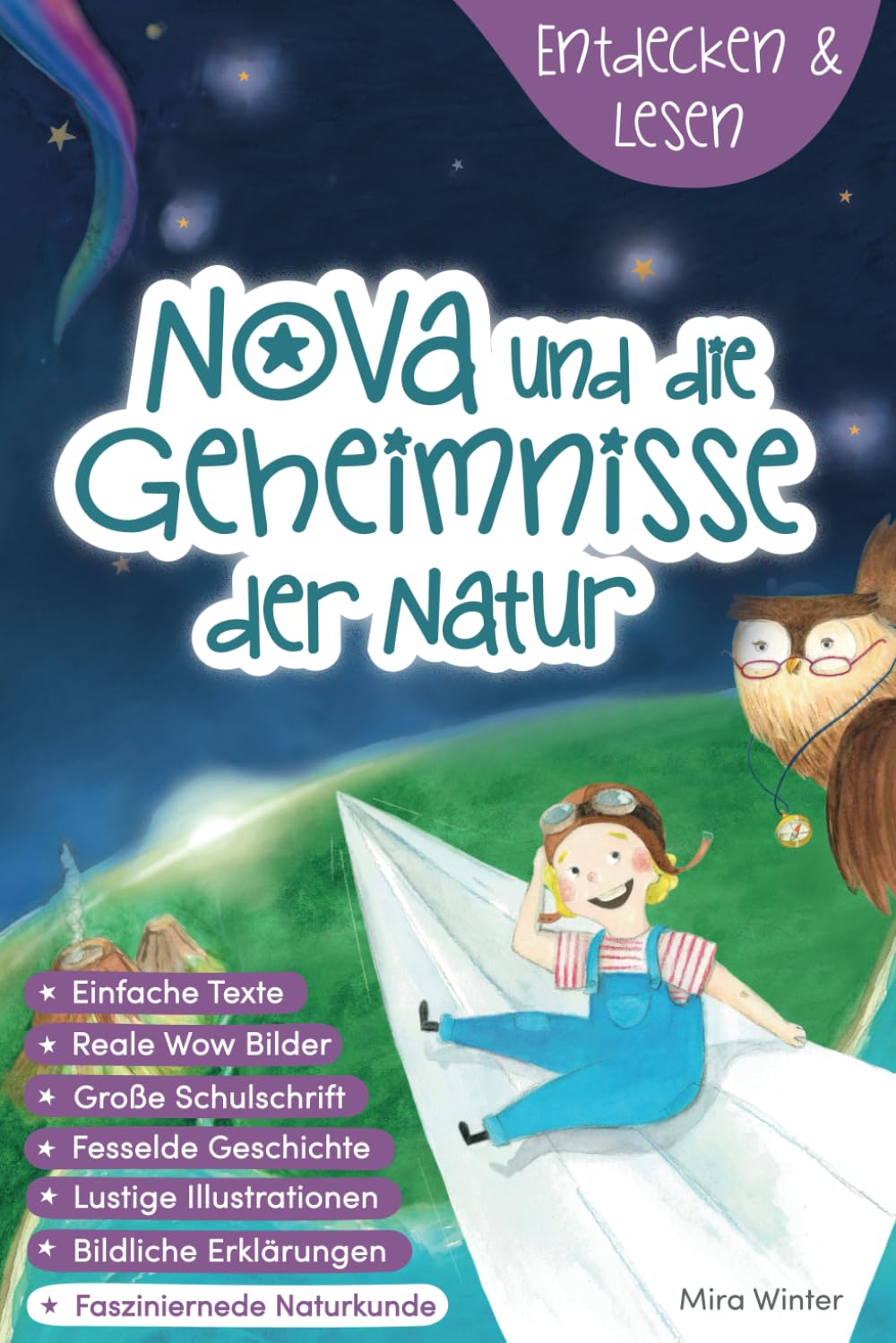 Entdecken & Lesen: Nova und die Geheimnisse der Natur | Wissen für Clevere Kids | inkl. Malseiten & Antolin Quiz | Sach- & Lesebuch 2. / 3. Klasse Travel Books