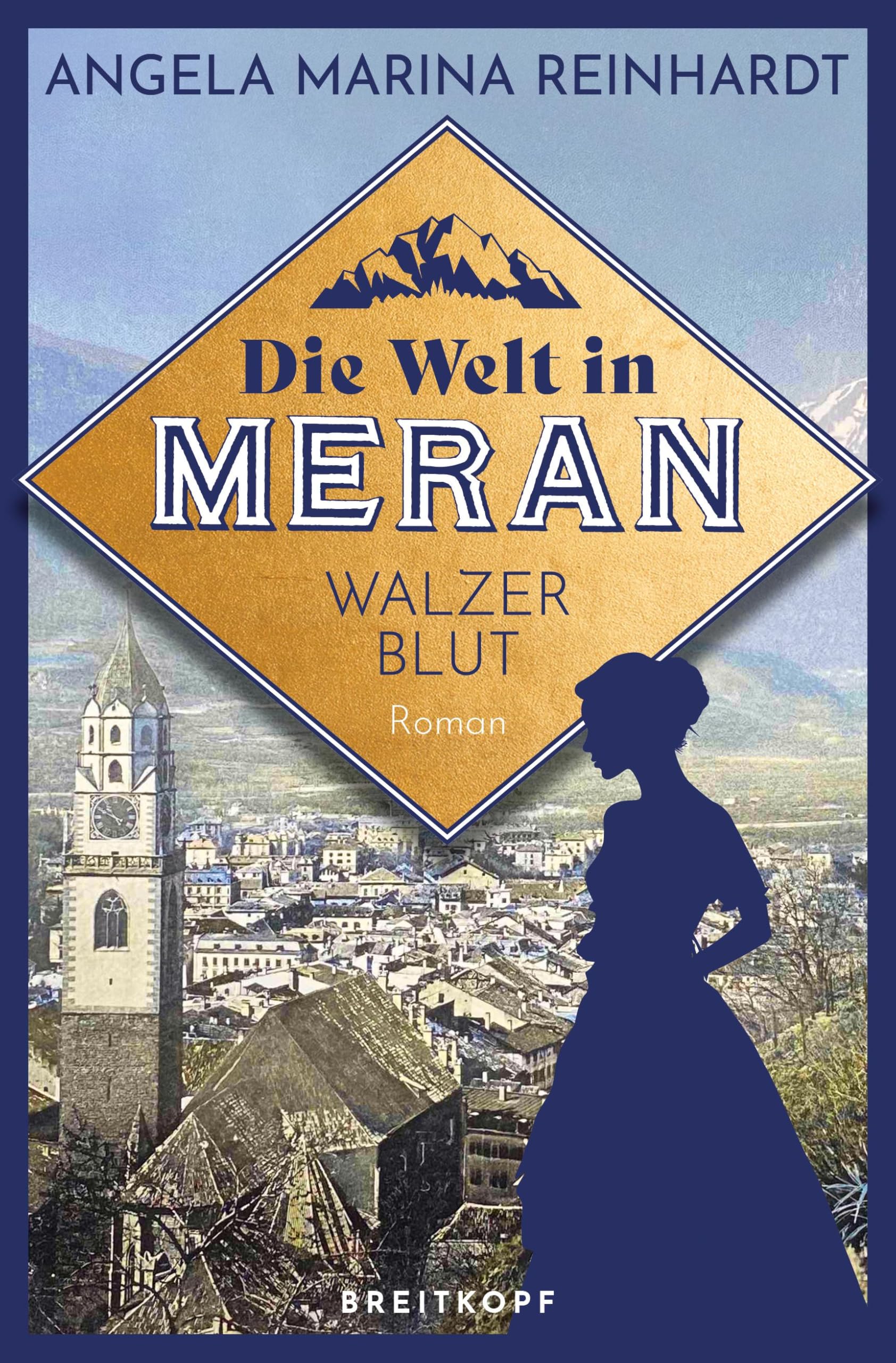 Die Welt in Meran - Walzerblut Historical Fiction