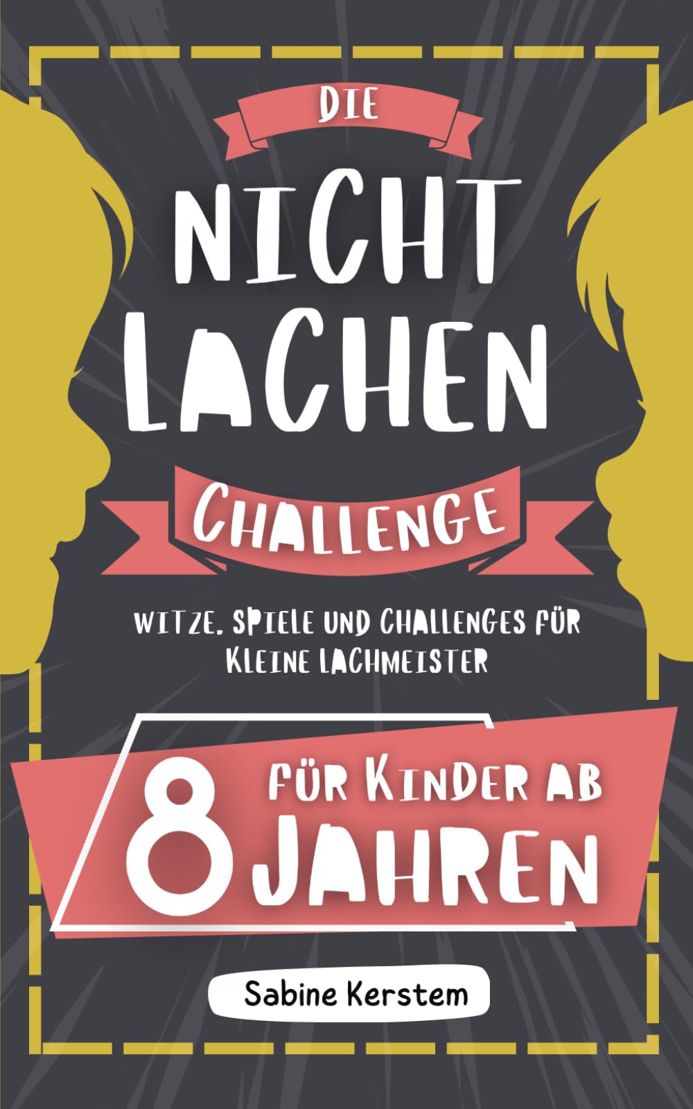 Die Nicht Lachen Challenge: Für Kinder ab 8 Jahren | Witze, Spiele und Challenges für kleine Lachmeister | Über 400 Kinderwitze, Zungenbrecher und Scherzfragen Tiptoi & Games
