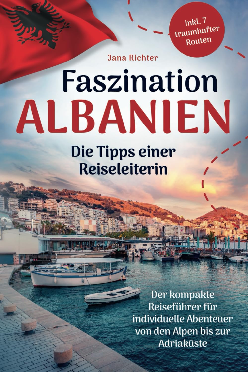 Faszination Albanien: Die Tipps einer Reiseleiterin | Der kompakte Reiseführer für individuelle Abenteuer von den Alpen bis zur Adriaküste inkl. 7 traumhafter Routen Nature & Animals