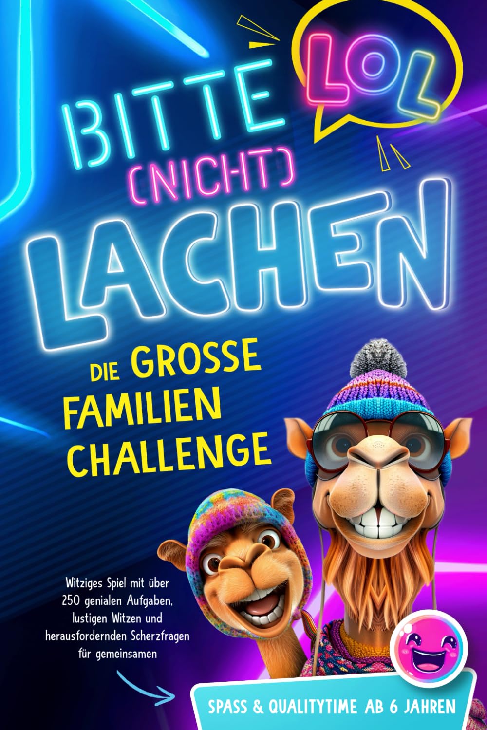 LOL - Bitte (nicht) lachen! Die große Familien Challenge: Witziges Spiel mit über 250 genialen Aufgaben, lustigen Witzen & herausfordernden ... Spaß und Qualitytime - ab 6 Jahren Parents & Children