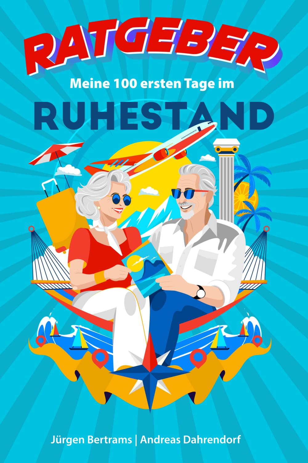 "Meine 100 ersten Tage im Ruhestand": Dein Ratgeber für den Start in die Rente Lifestyle