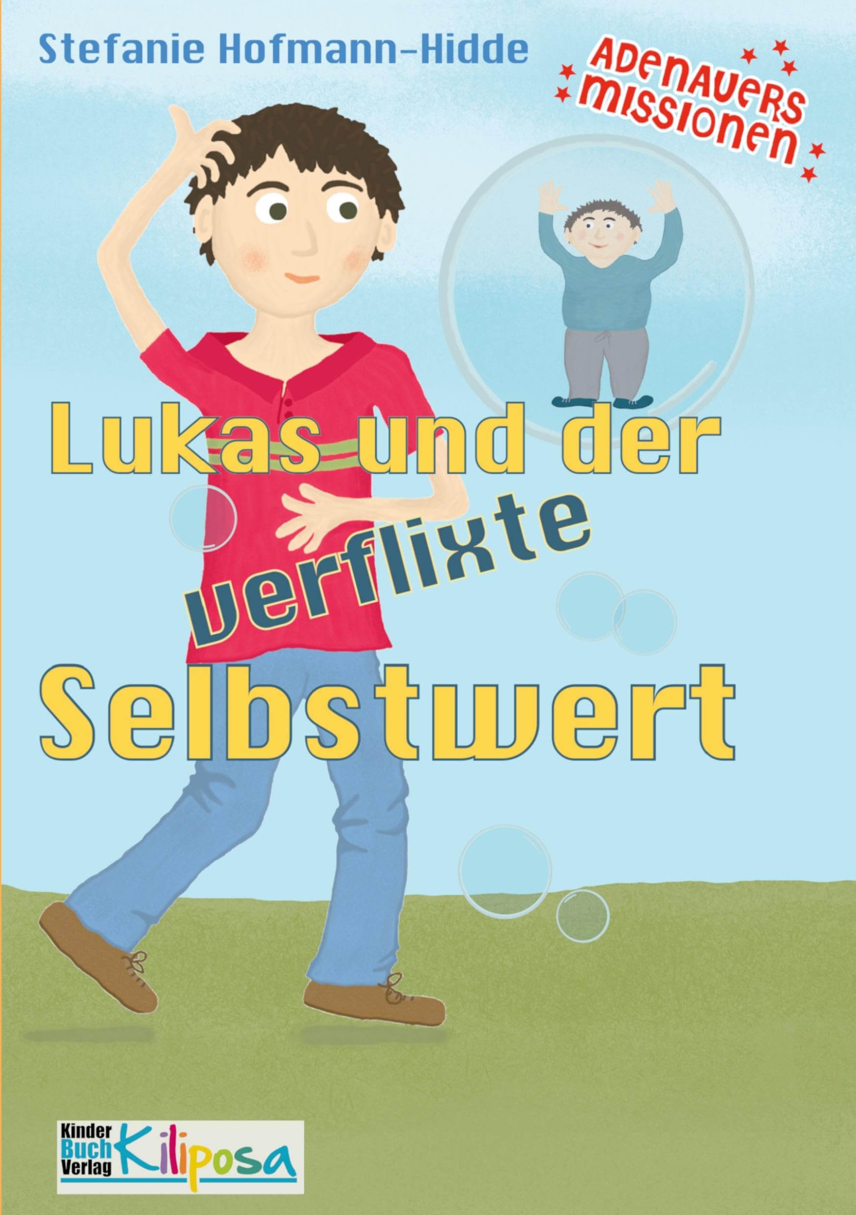 Lukas und der verflixte Selbstwert Non-fiction