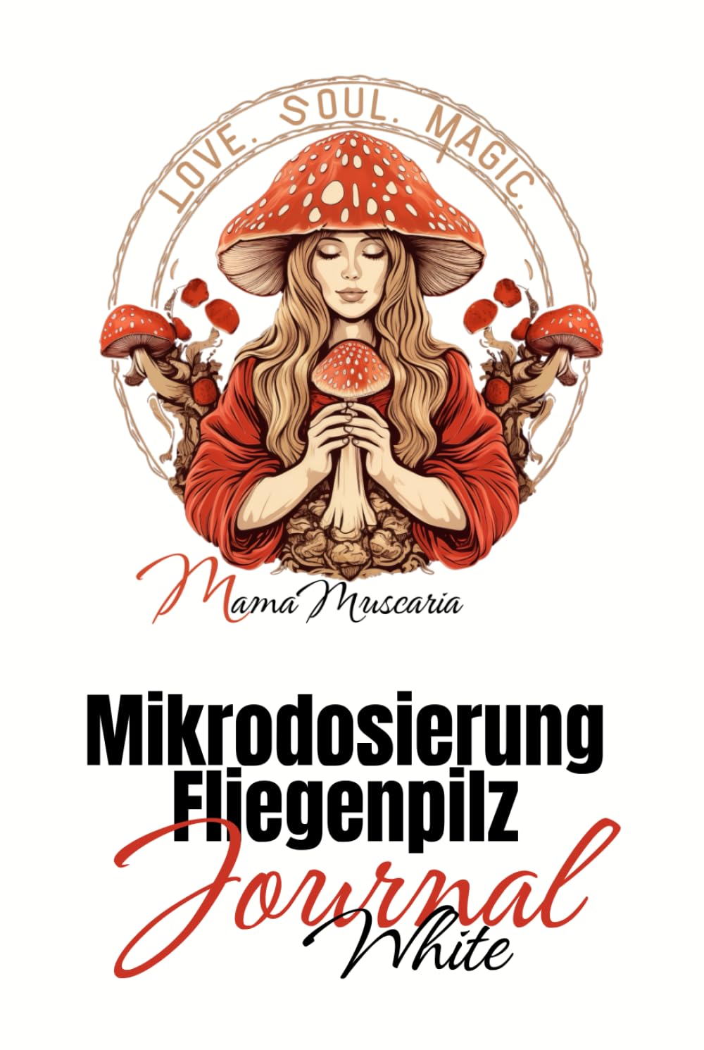 Mikrodosierung Fliegenpilz Journal White Contemporary literature