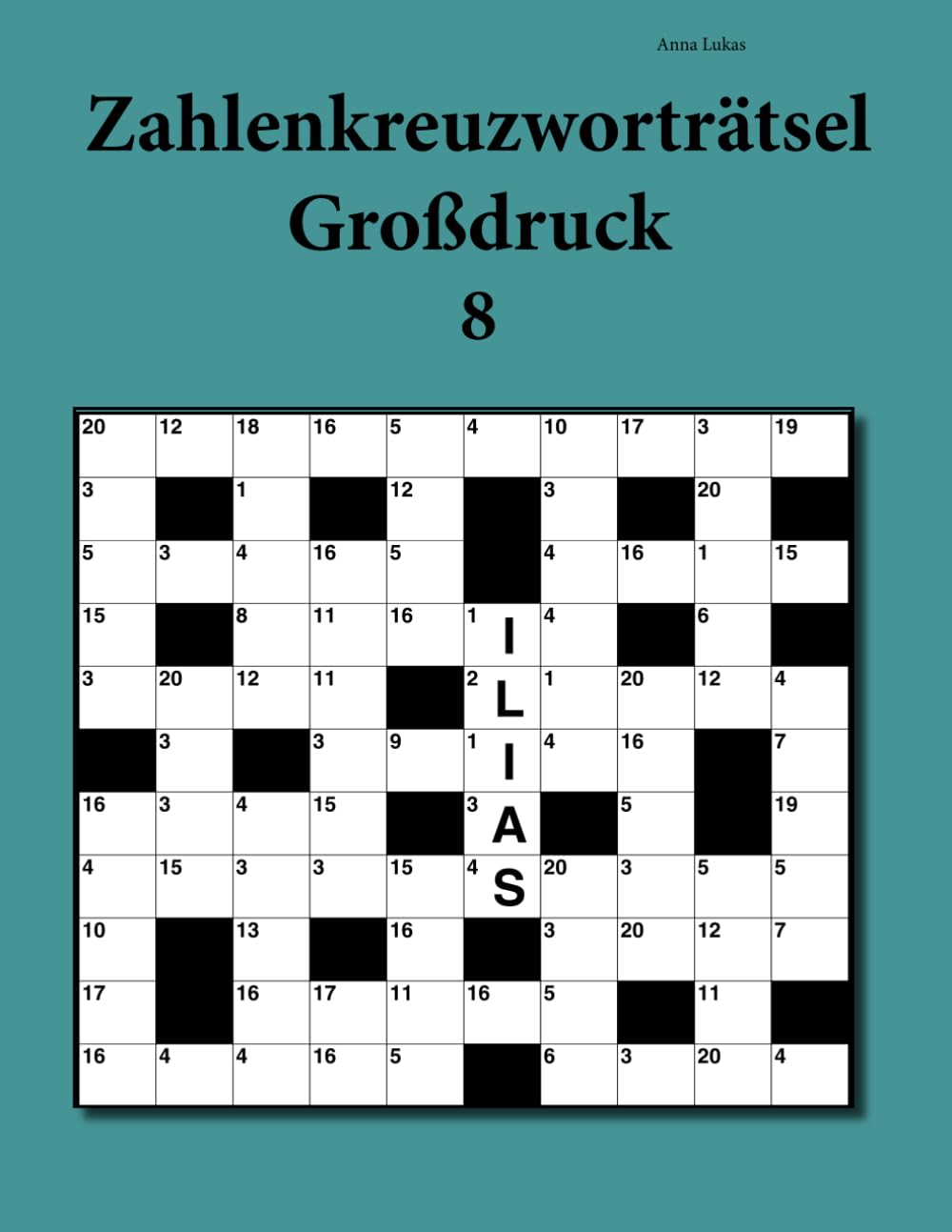 Zahlenkreuzworträtsel Großdruck 8 book