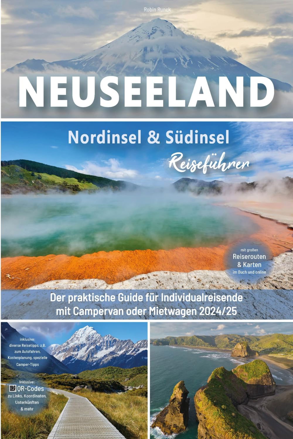 Neuseeland Reiseführer: Nordinsel & Südinsel: Der praktische Guide für Individualreisende mit Campervan oder Mietwagen - Routen inkl. Online-Karten, ... Neuseeland Roadtrip mit über 300 Reisebildern Politics & Society