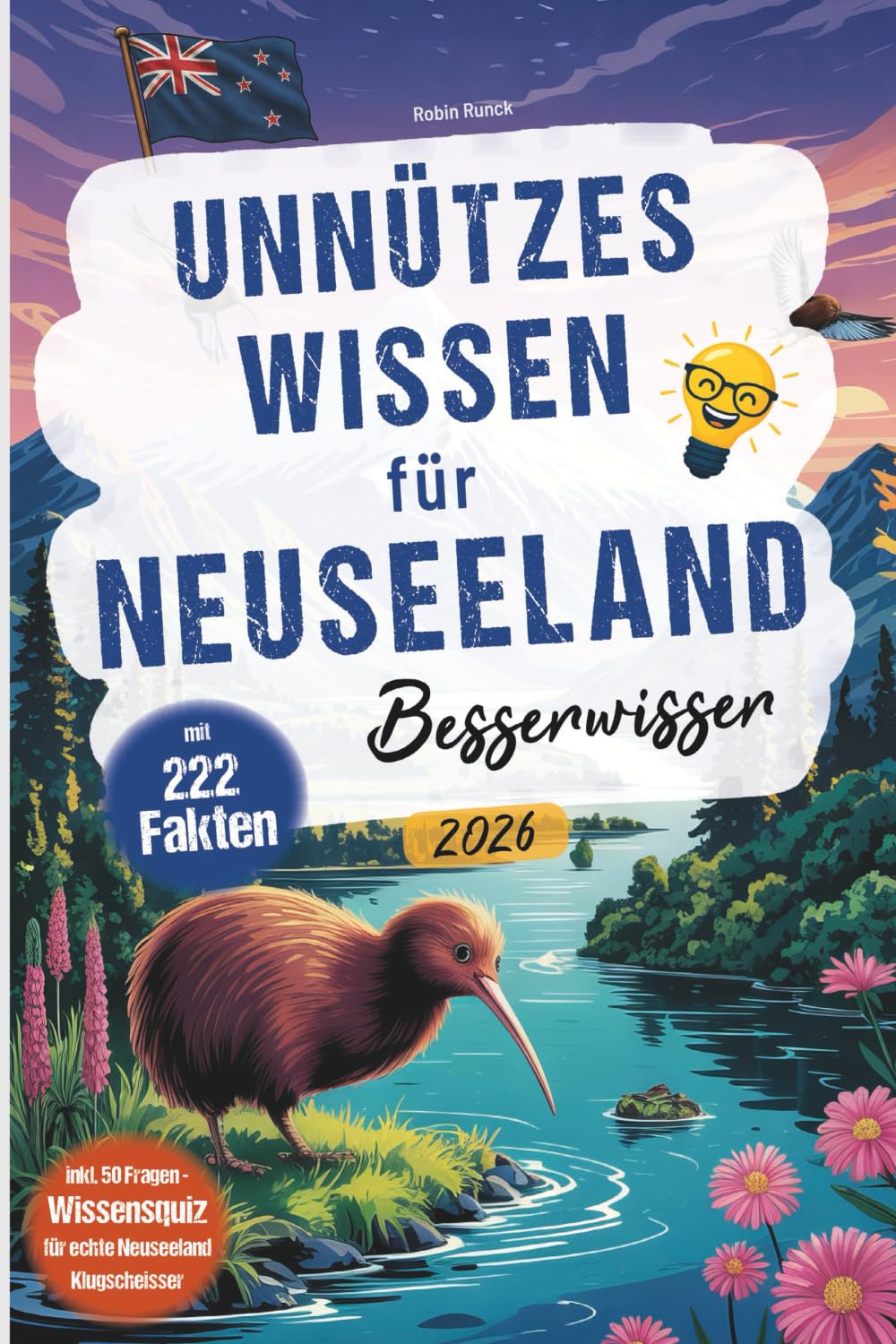 Unnützes Wissen für Neuseeland Besserwisser: 222 kuriose, lustige und spannende Fakten + Wissensquiz mit 50 Fragen für echte Neuseeland Klugscheißer - ... oder zusätzlich zum Reiseführer Architecture