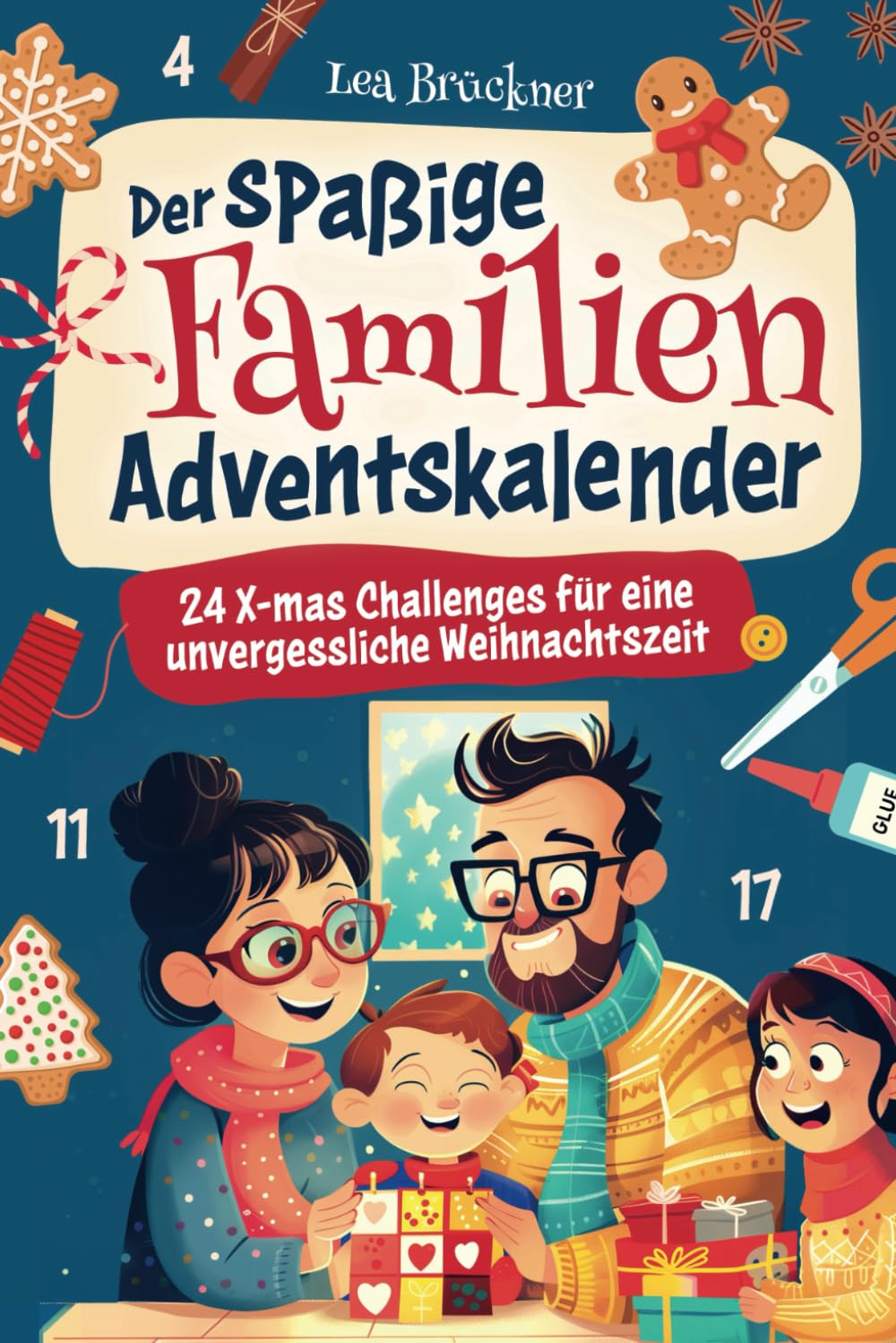 Der spaßige Familien Adventskalender: 24 X-mas Challenges für eine unvergessliche Weihnachtszeit Contemporary literature