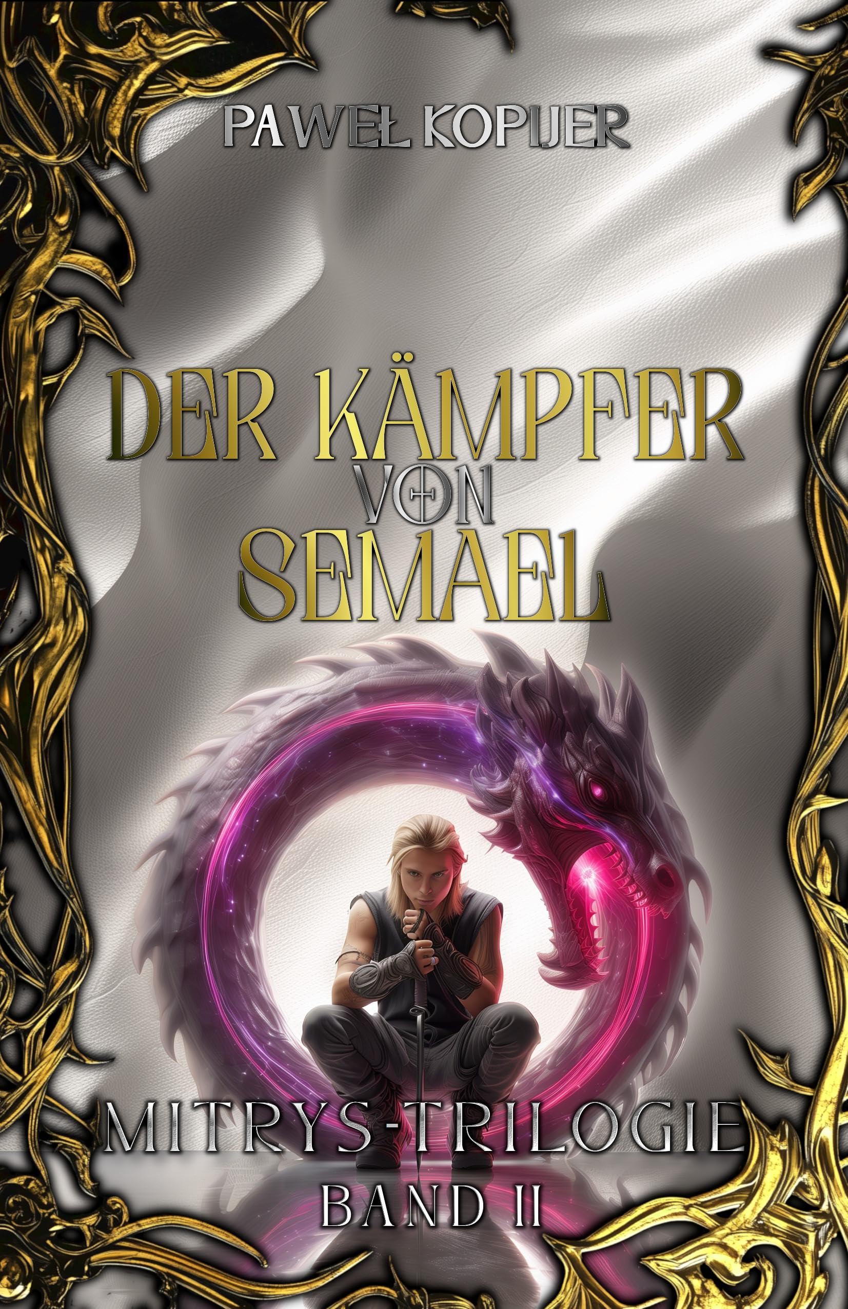Der Kämpfer von Semael Historical Fiction