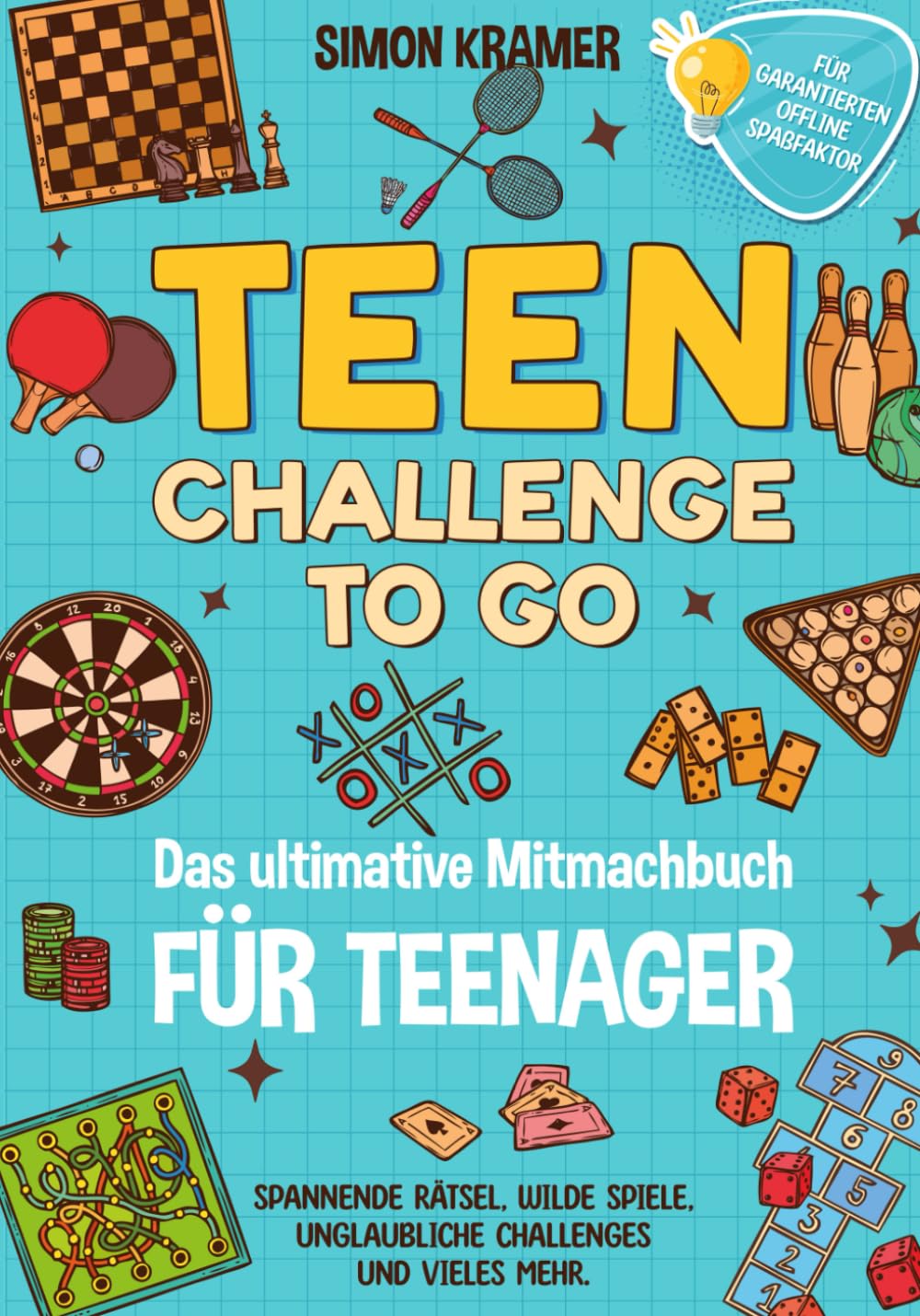Teen Challenge To Go - Das ultimative Mitmachbuch für Teenager: Spannende Rätsel, wilde Spiele, unglaubliche Challenges und vieles mehr. Für garantierten Offline-Spaßfaktor Humour & Satire