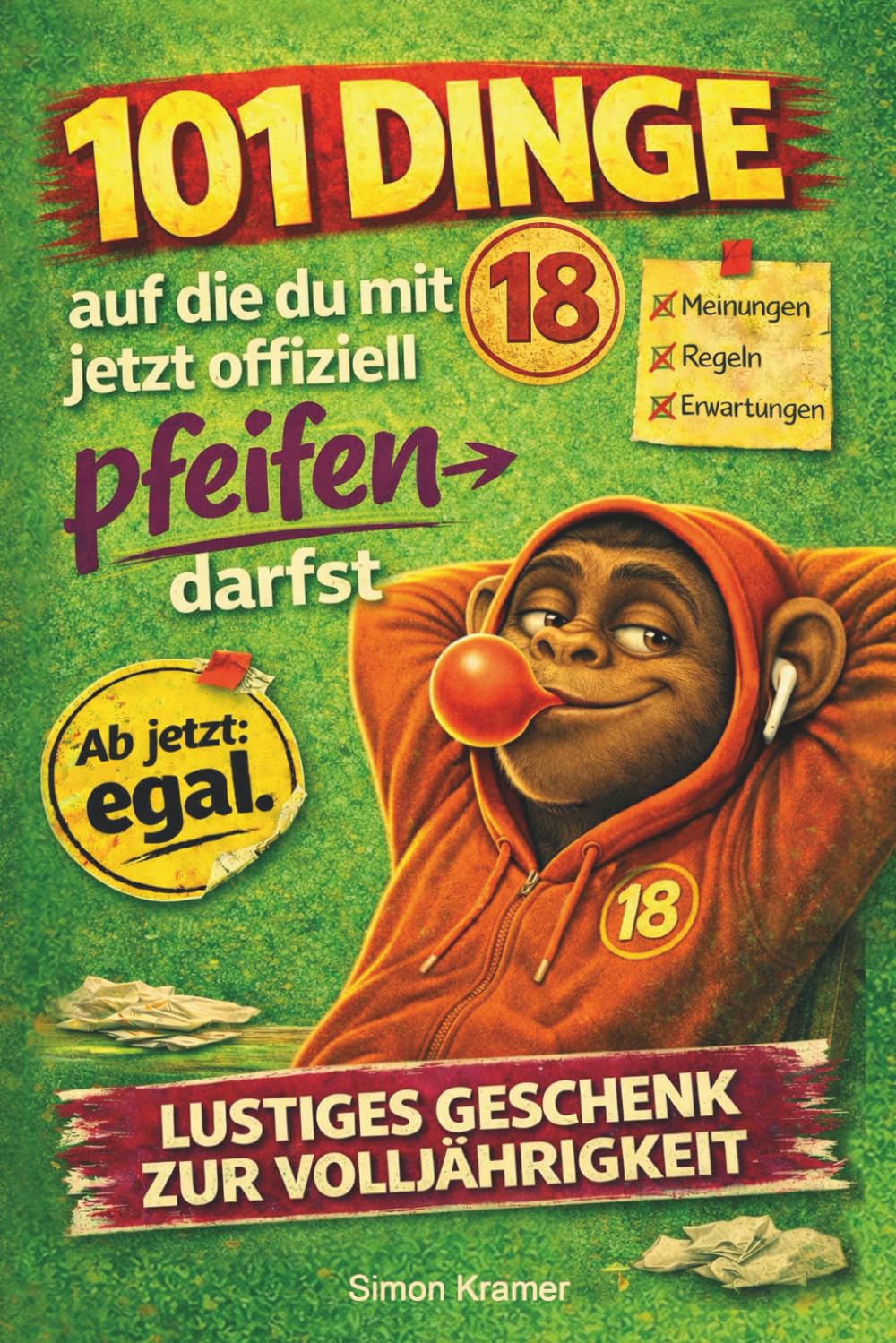 Auf die Plätze, fertig, 18! – Dein Überlebenshandbuch für die Volljährigkeit: Alles über Finanzen, eigene Wohnung, Partnerschaft uvm. Perfekt als Geschenk geeignet Parents & Children