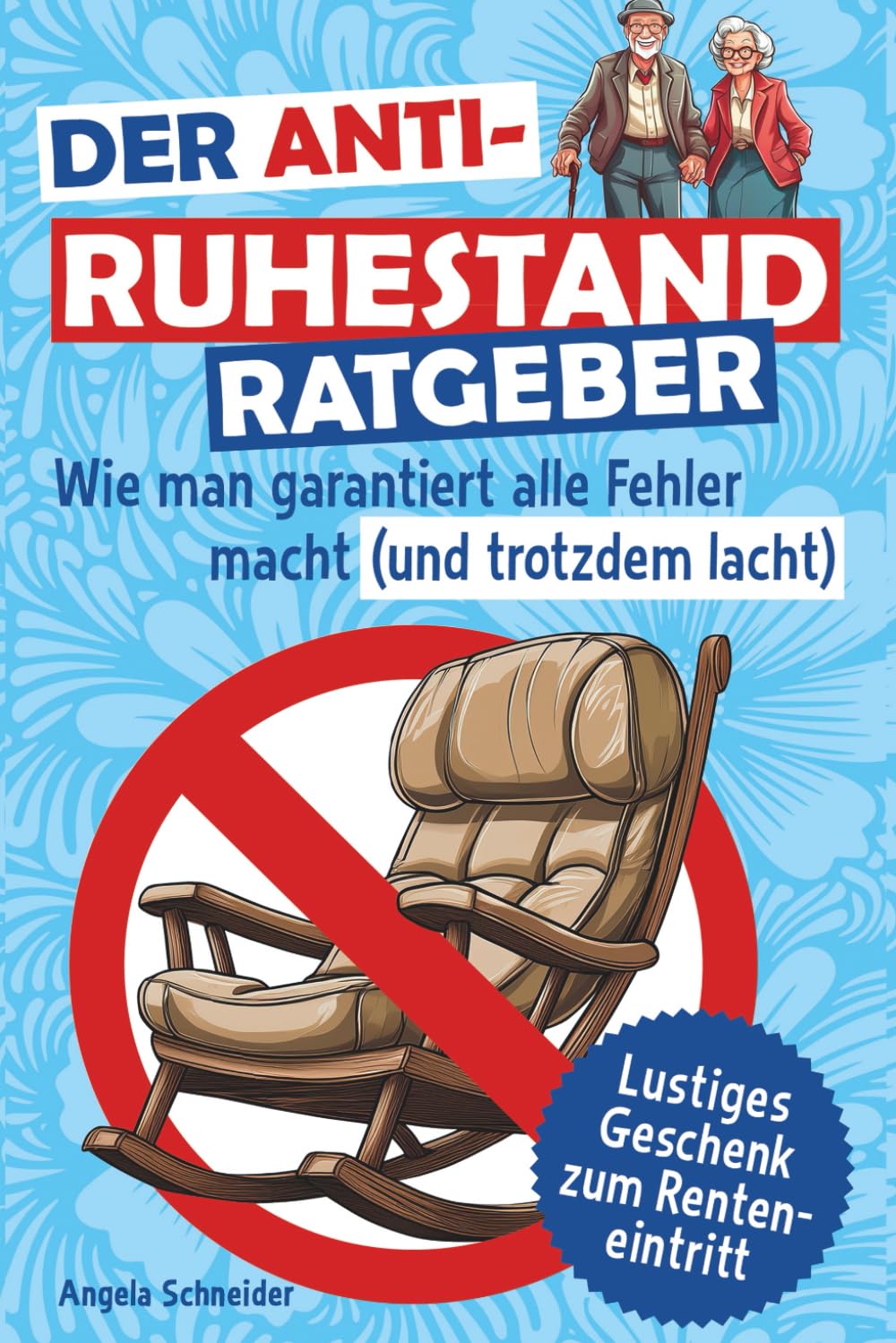Der Anti-Ruhestand-Ratgeber Lifestyle