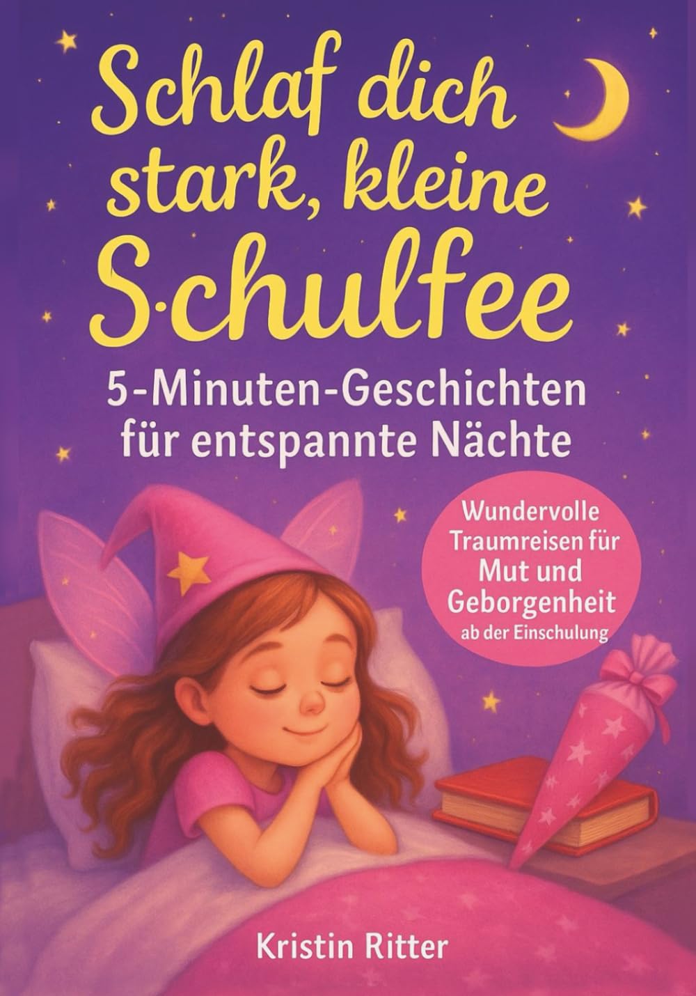 Schlaf dich stark, kleine Schulfee Non-fiction books for kids