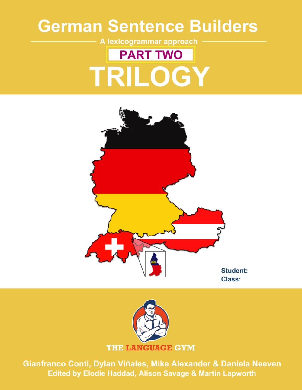 German Sentence Builders - TRILOGY - Part II (The Language Gym - Sentence Builder) Study Guides