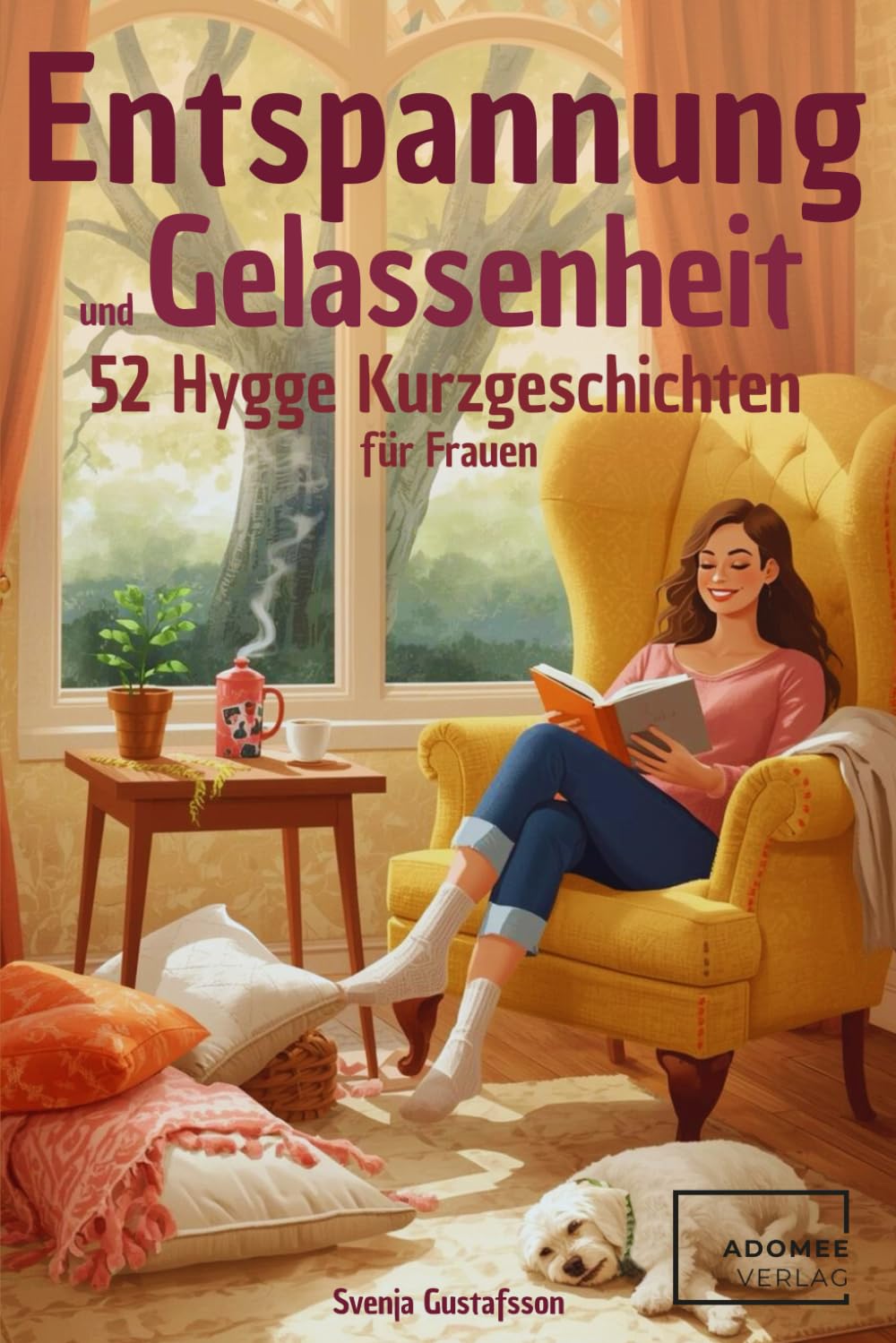 52 Hygge Kurzgeschichten - Entspannung, Gelassenheit und Anti Stress Momente Law