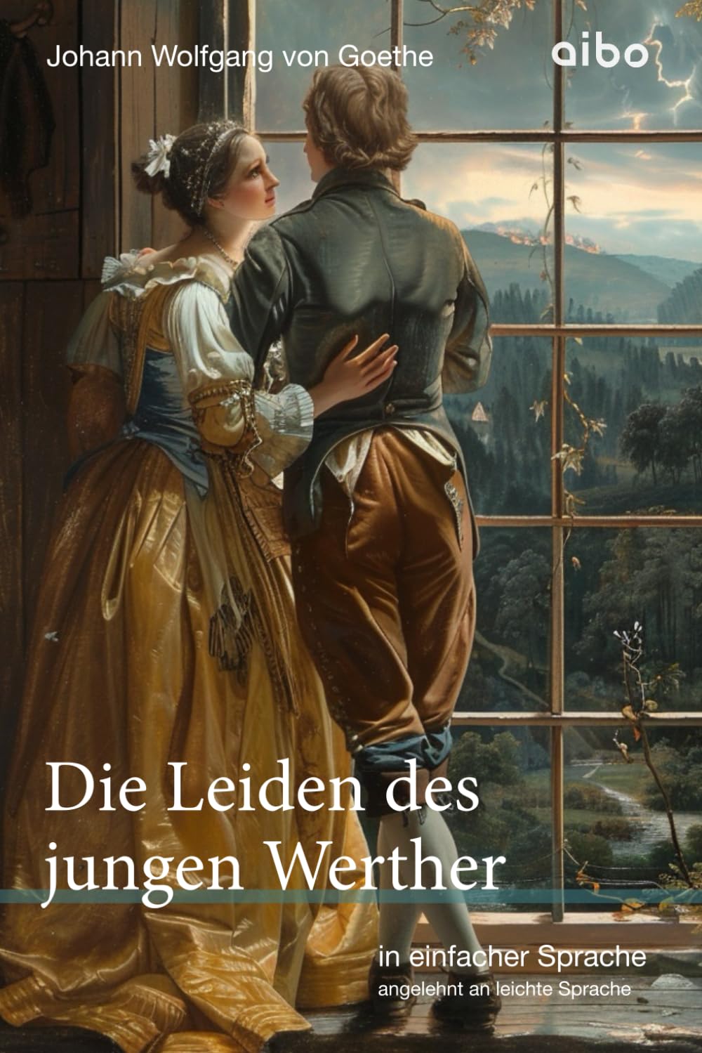 Die Leiden des jungen Werther - in einfacher Sprache: angelehnt an leichte Sprache (Weltliteratur in einfacher Sprache: angelehnt an leichte Sprache) Philosophy
