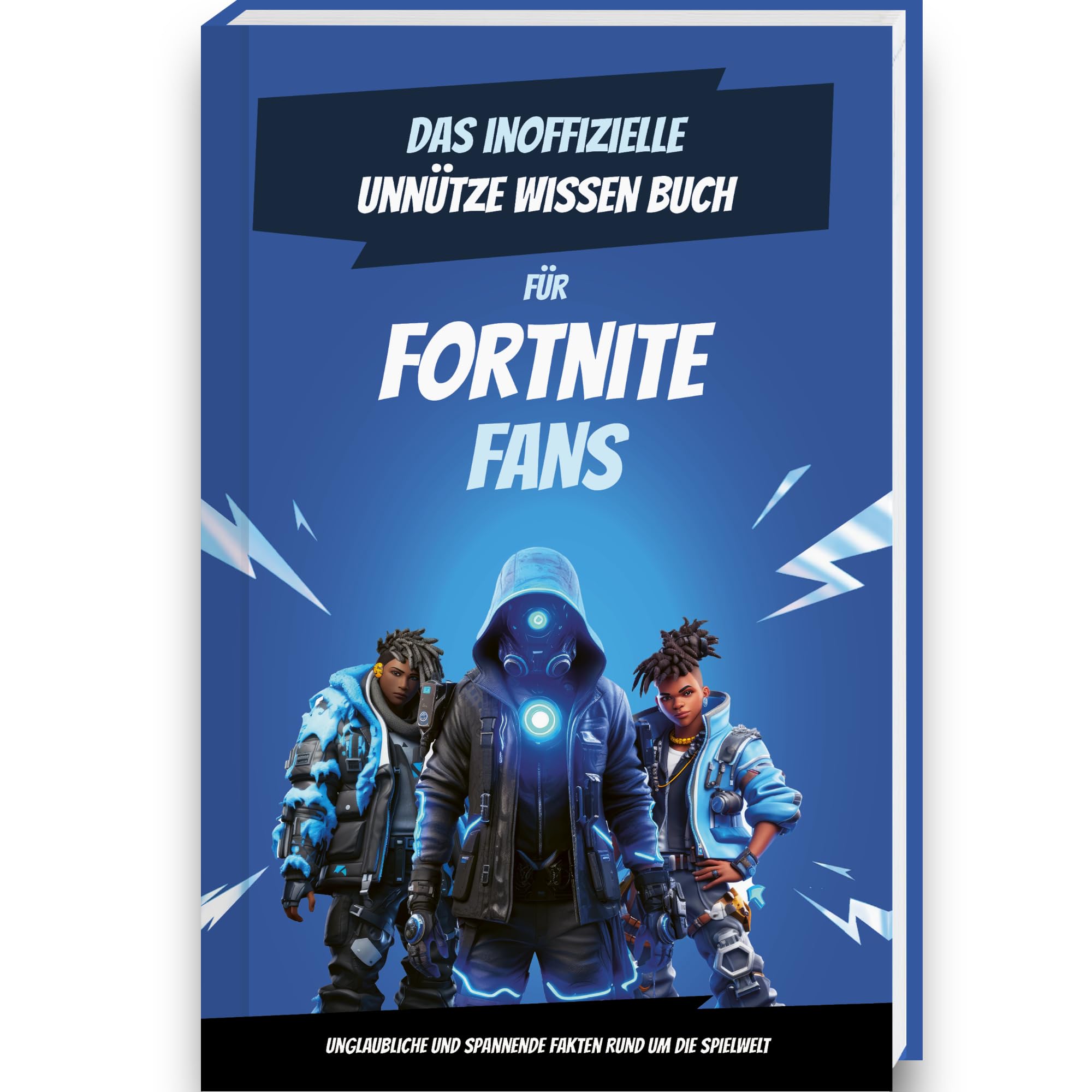 Unnützes Wissen für Fortnite Enthusiasten | Fortnite Buch | Fortnight Lustige Bücher | Geschenke für Gamer | Fortnite Fanartikel | Fortnite Merch | ... Dinge | Battle Royale | Fortnite Figuren Books