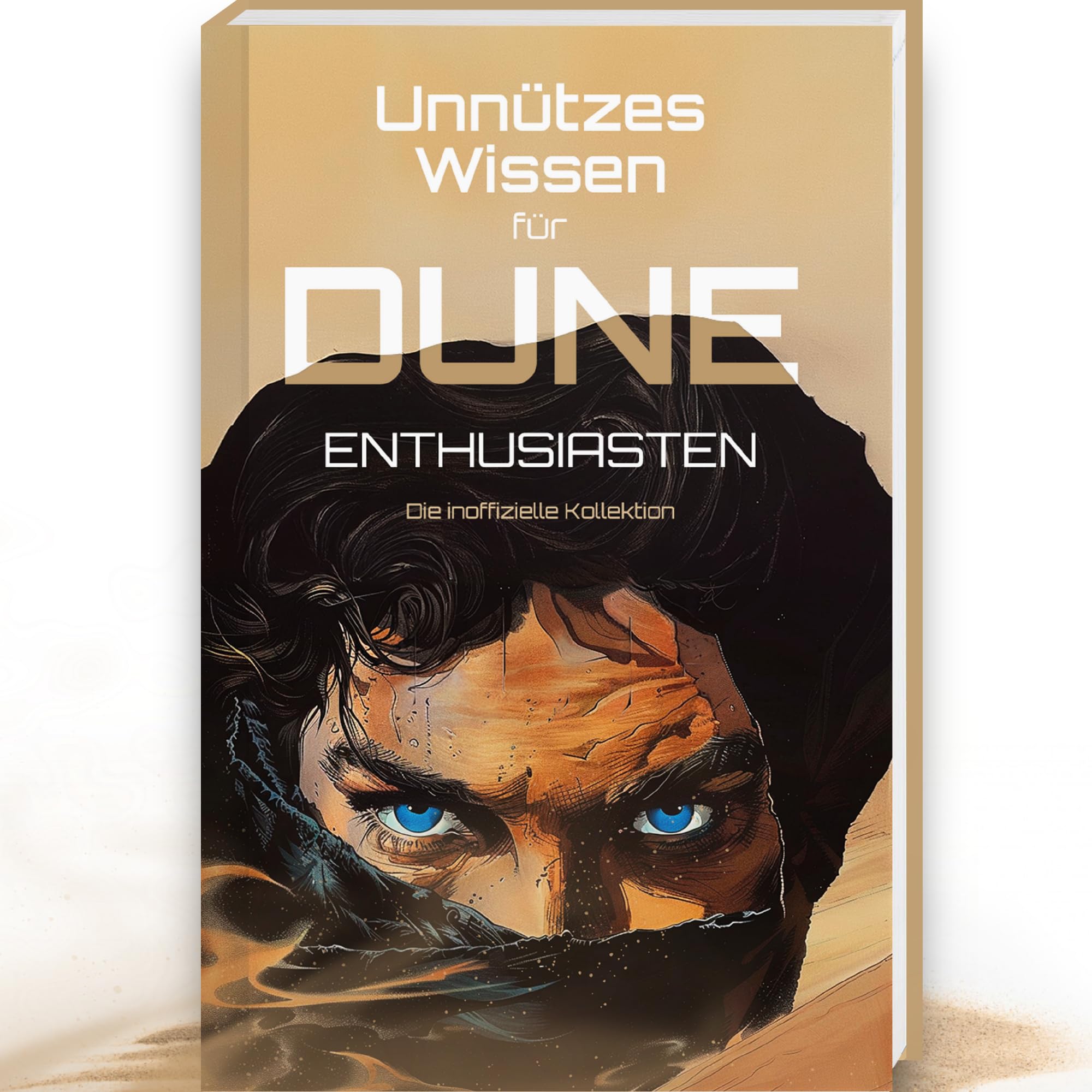 Unnützes Wissen für Dune Enthusiasten | Unglaubliches Trivia Wissen rund um das Dune Imperium, Dune 2, Dune Part Two, Dune der Wüstenplant | Dune Buch, Dune Book Social Sciences