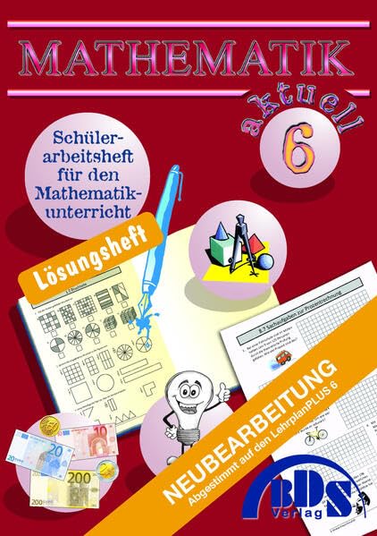 Mathematik 6 aktuell Lösung book