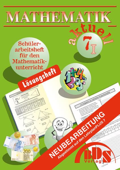 Mathematik 7 I aktuell Lösung Mathematics