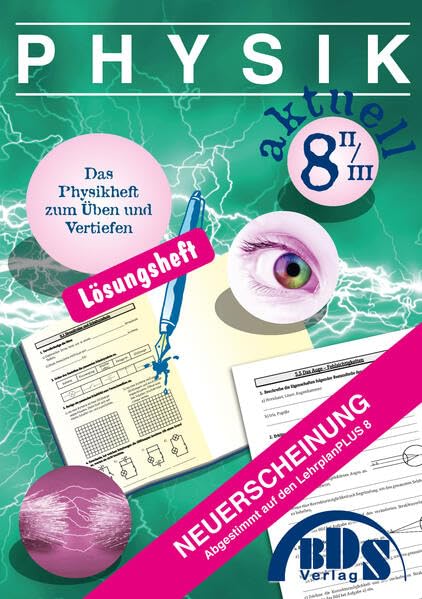 Physik aktuell 8 II Lösung Study Guides