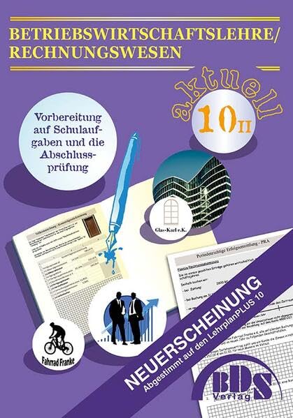 Betriebswirtschaftslehre/Rechnungswesen 10 II Vorbereitung Study Guides