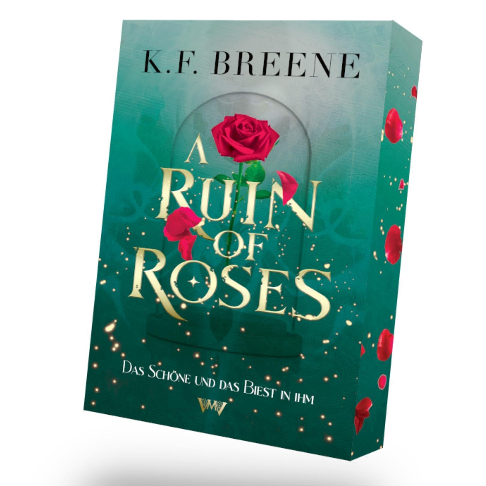 A Ruin of Roses: Die Schöne und das Biest spicy Romantasy Märchen Historical Fiction