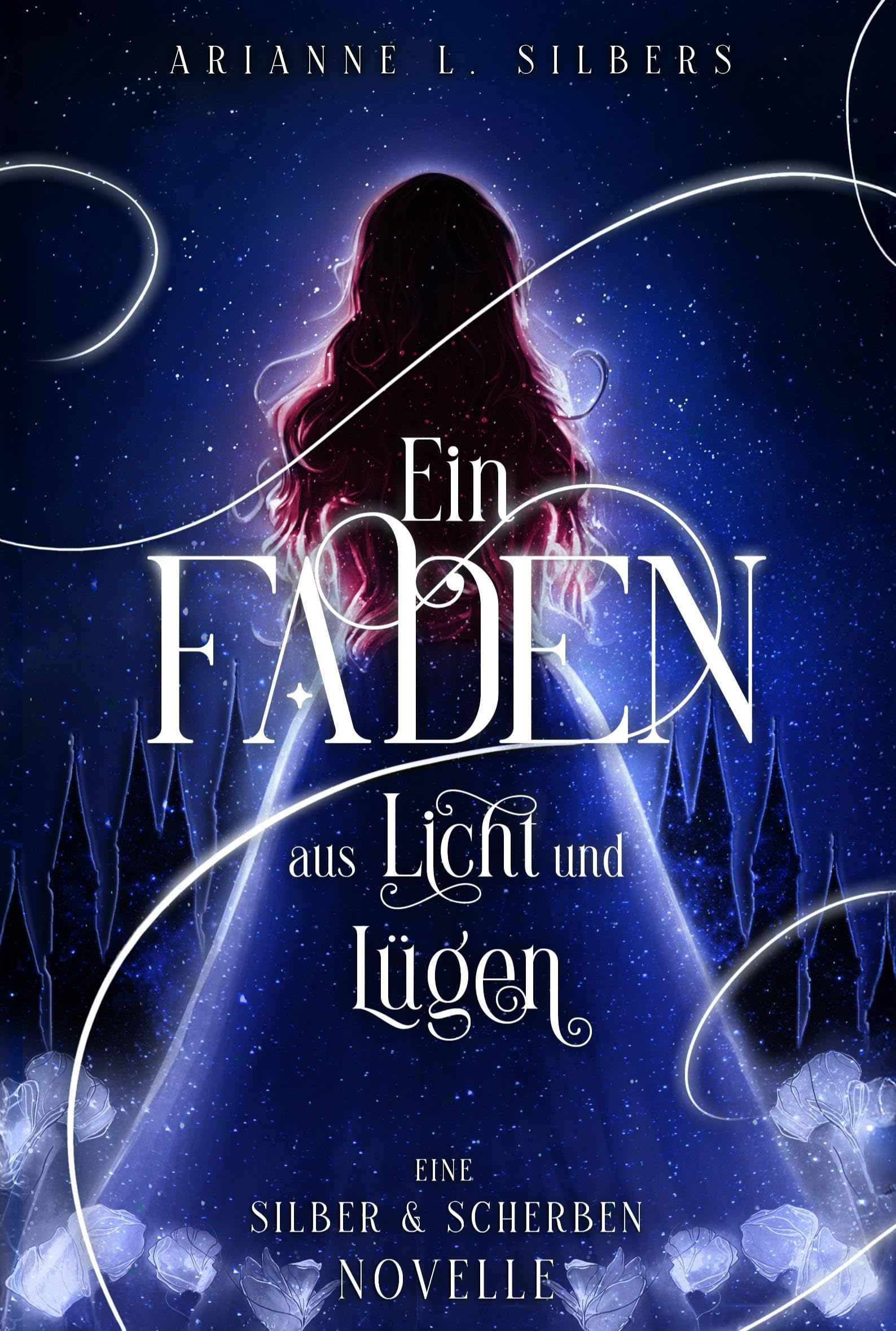 Ein Faden aus Licht und Lügen Historical Fiction