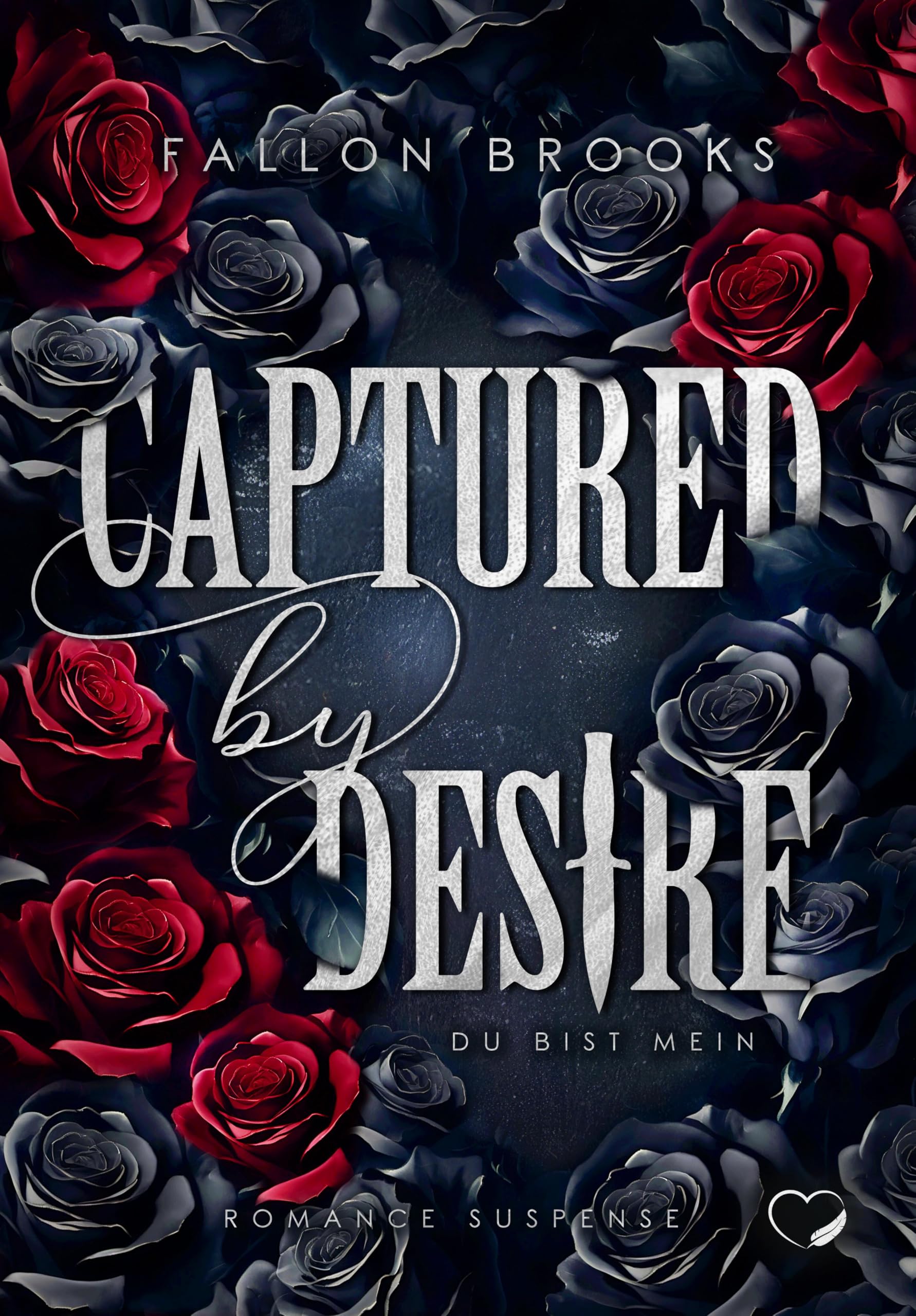 Captured by Desire: Du bist mein (Romance Suspense) Contemporary literature