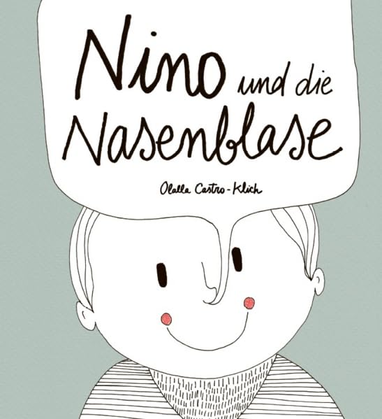 Nino und die Nasenblase Psychology