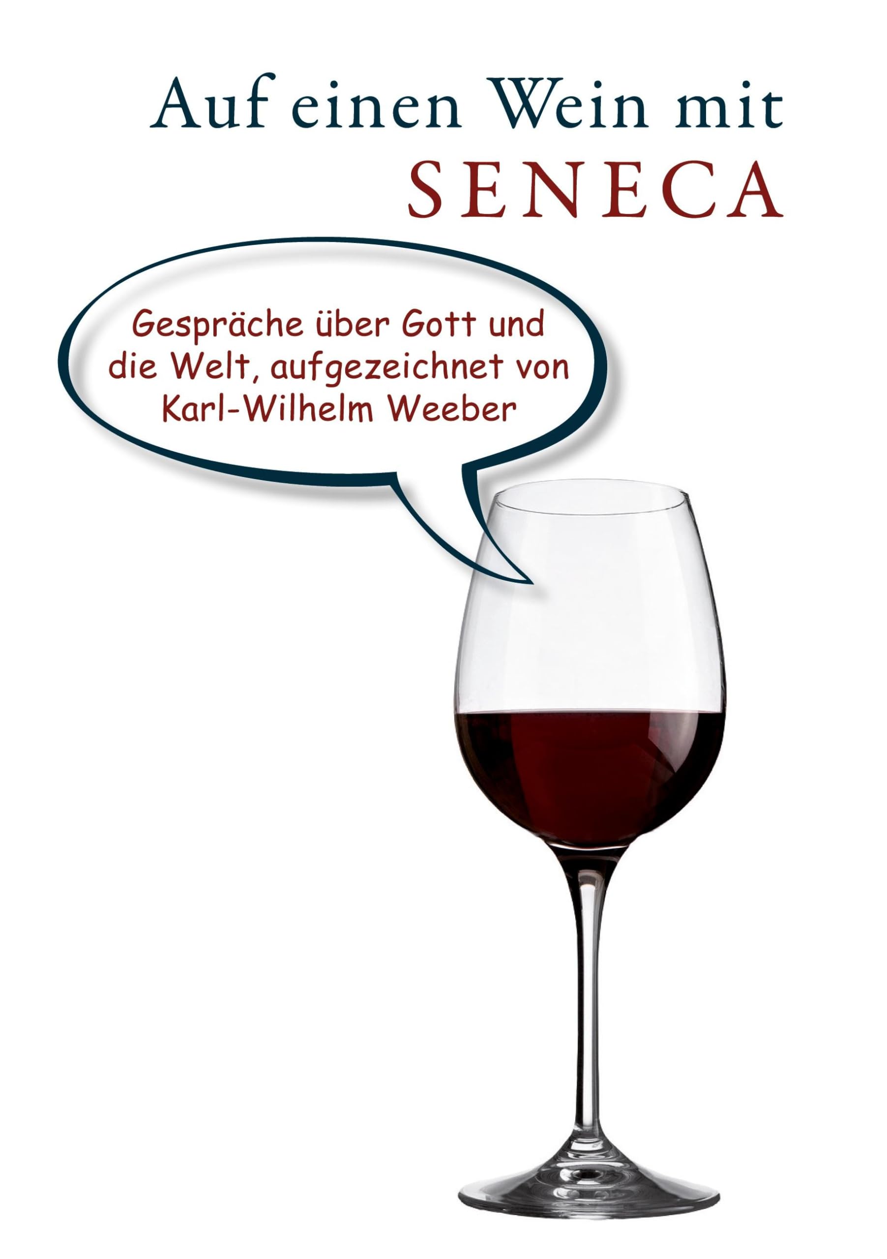 Product Image: Auf einen Wein mit Seneca