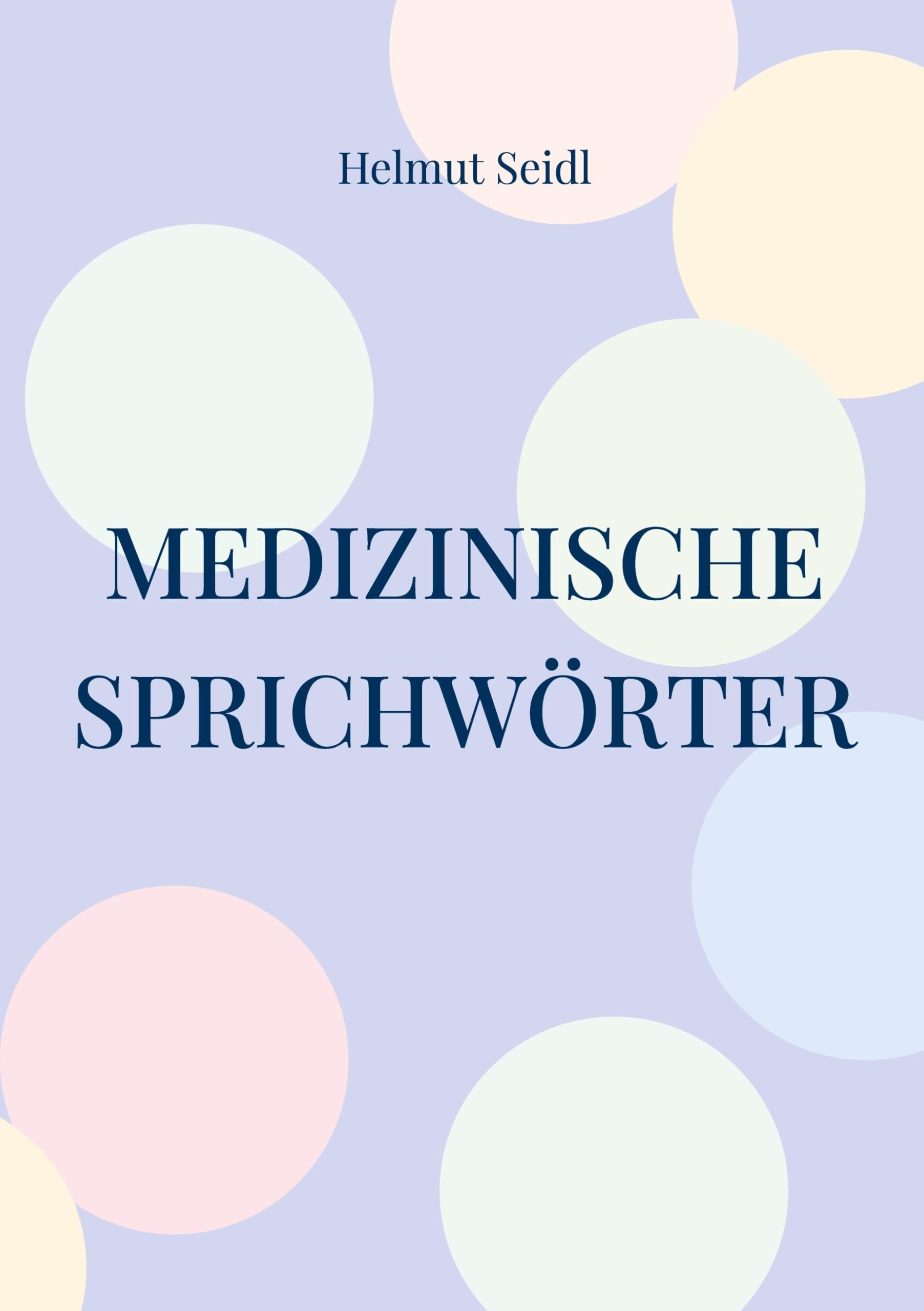 Medizinische Sprichwörter Medicine