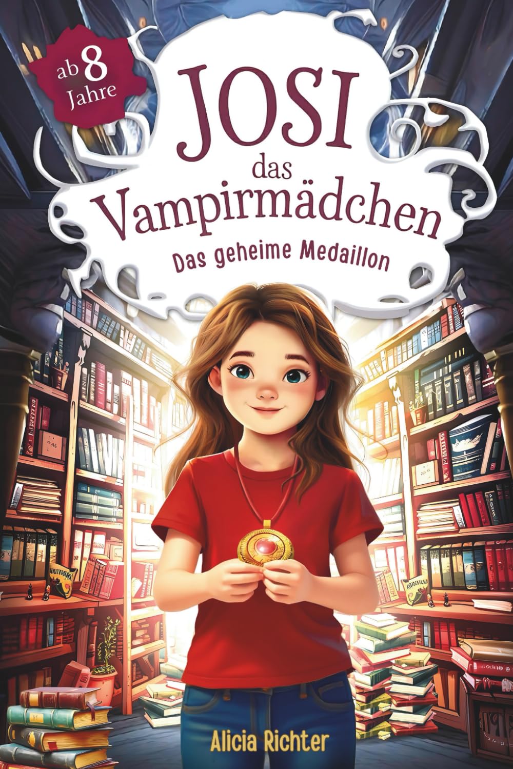 Josi – das Vampirmädchen – Ein spannendes Kinderbuch ab 8 Jahren über Mut, Freundschaft und die Kraft, anders zu sein (Große Schrift für Erstleser) – Band 3: Das geheime Medaillon Fairy Tales & Legends