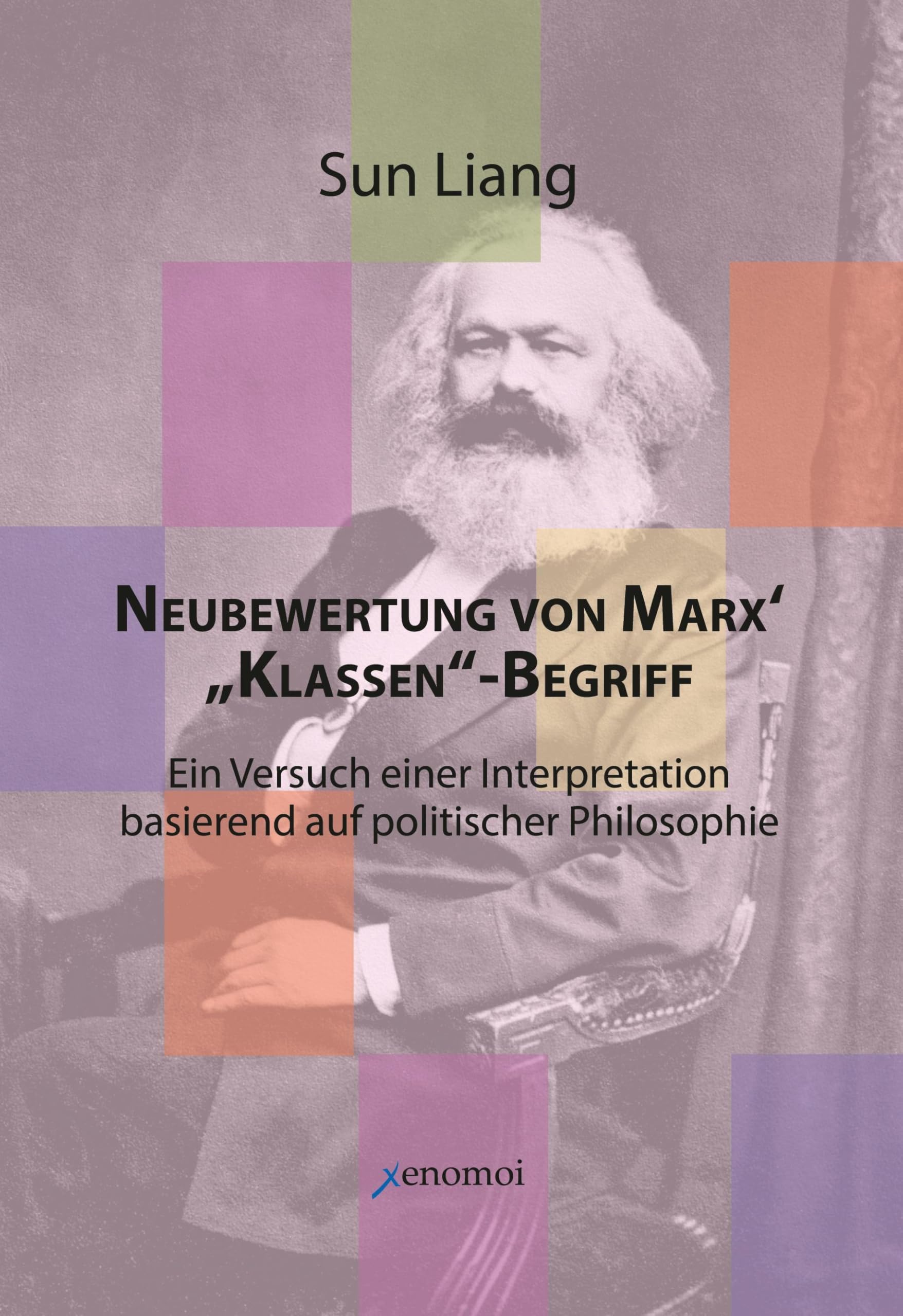 Neubewertung von Marx' "Klassen"-Begriff Law