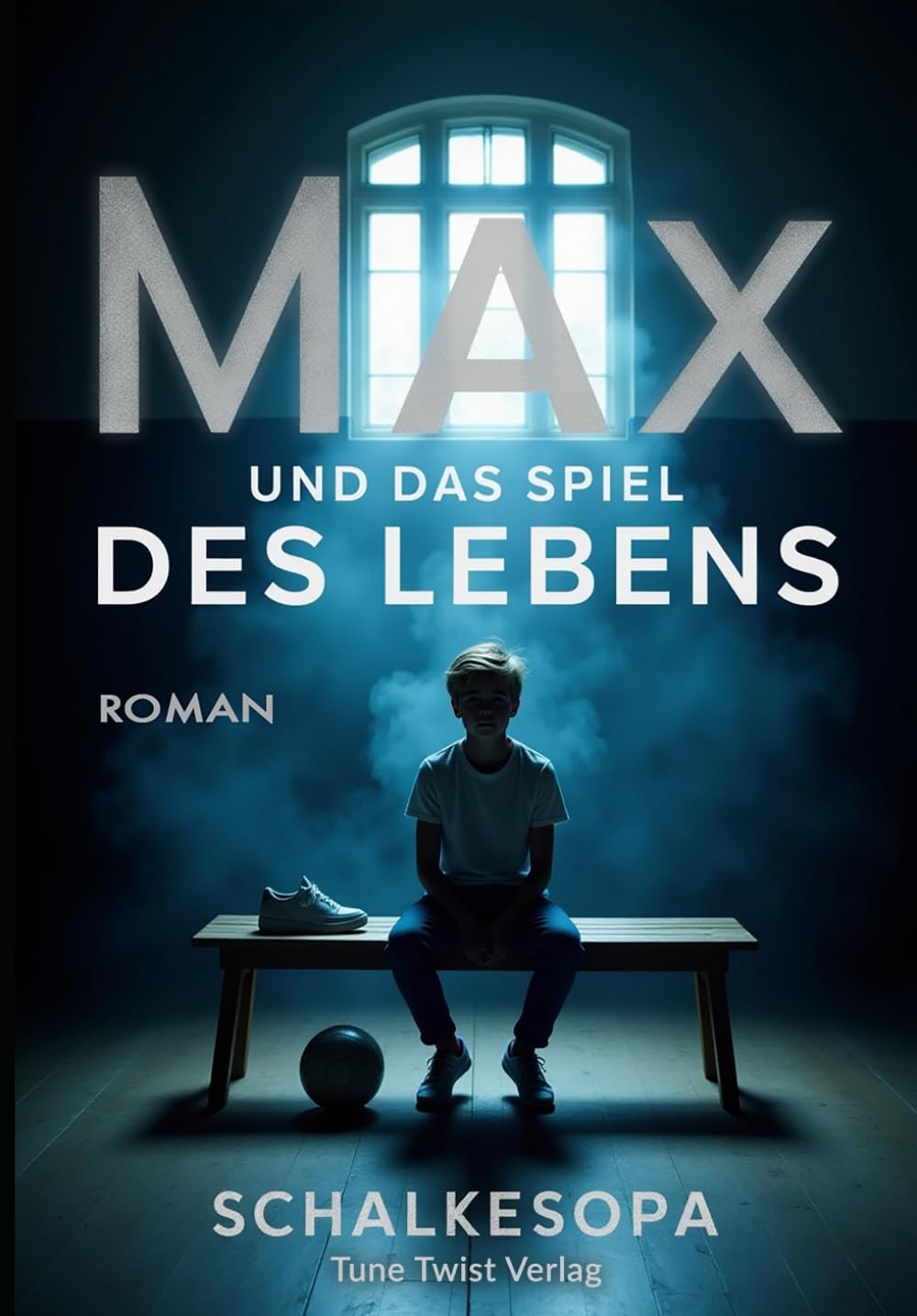 Max und das Spiel des Lebens (Max, ein Junge aus Gelsenkirchen, Band 2) Fiction