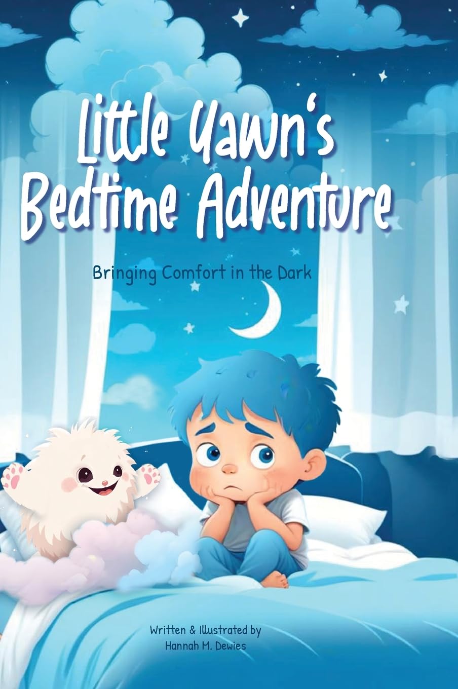 Little Yawn's Bedtime Adventure - Bringing Comfort in the Dark Non-fiction