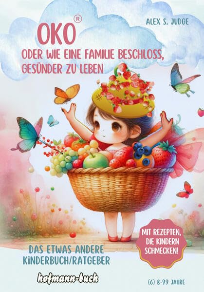 OKO: Oder wie eine Familie beschloss gesünder zu Leben Leisure, Home & Garden