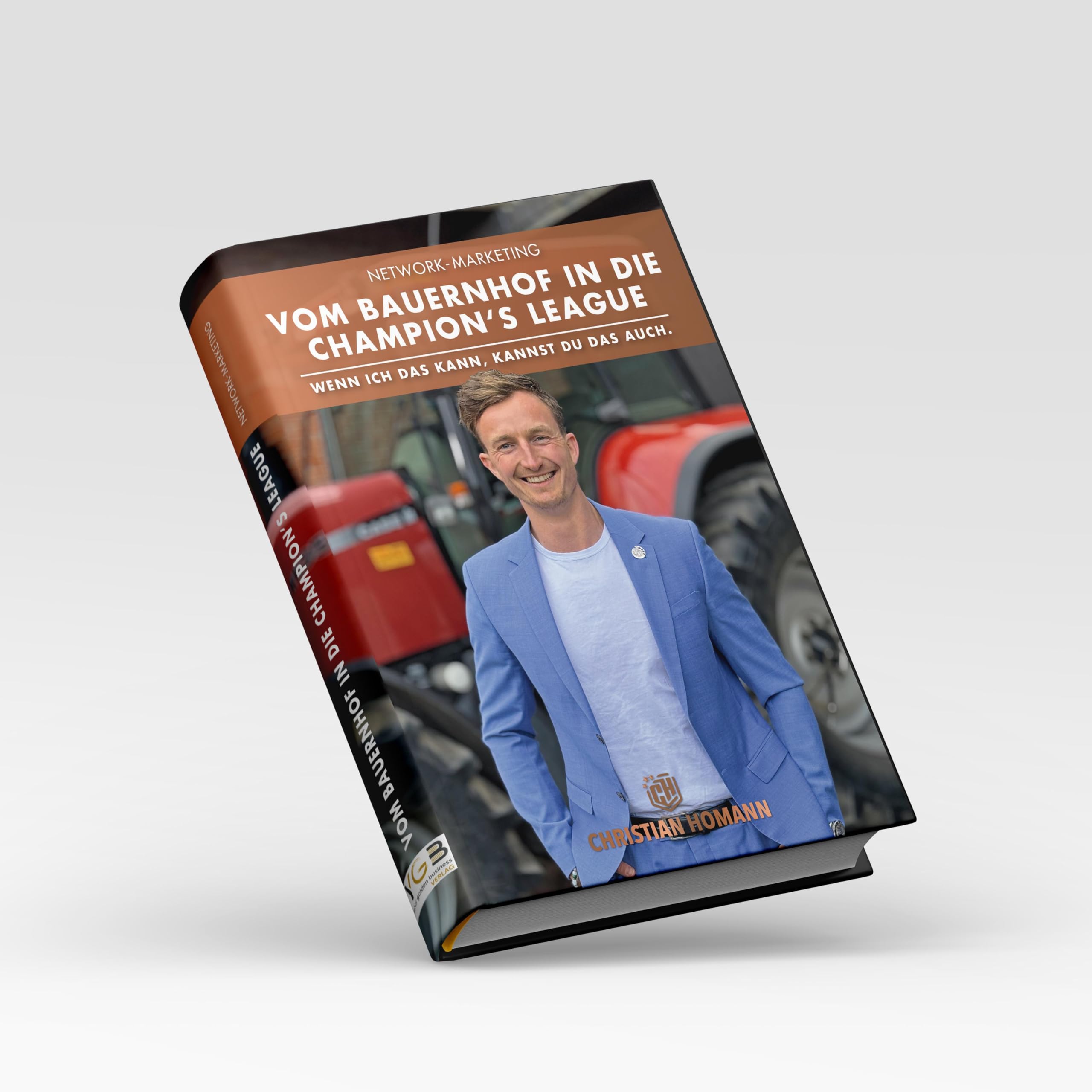 Vom Bauernhof in die Champion's League Books