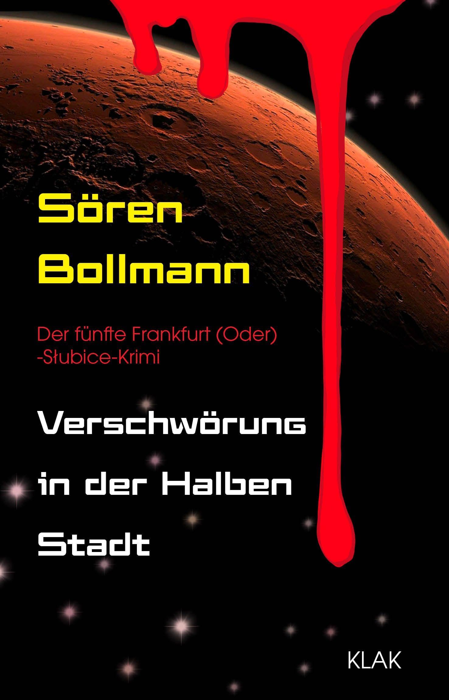 Verschwörung in der Halben Stadt Contemporary literature